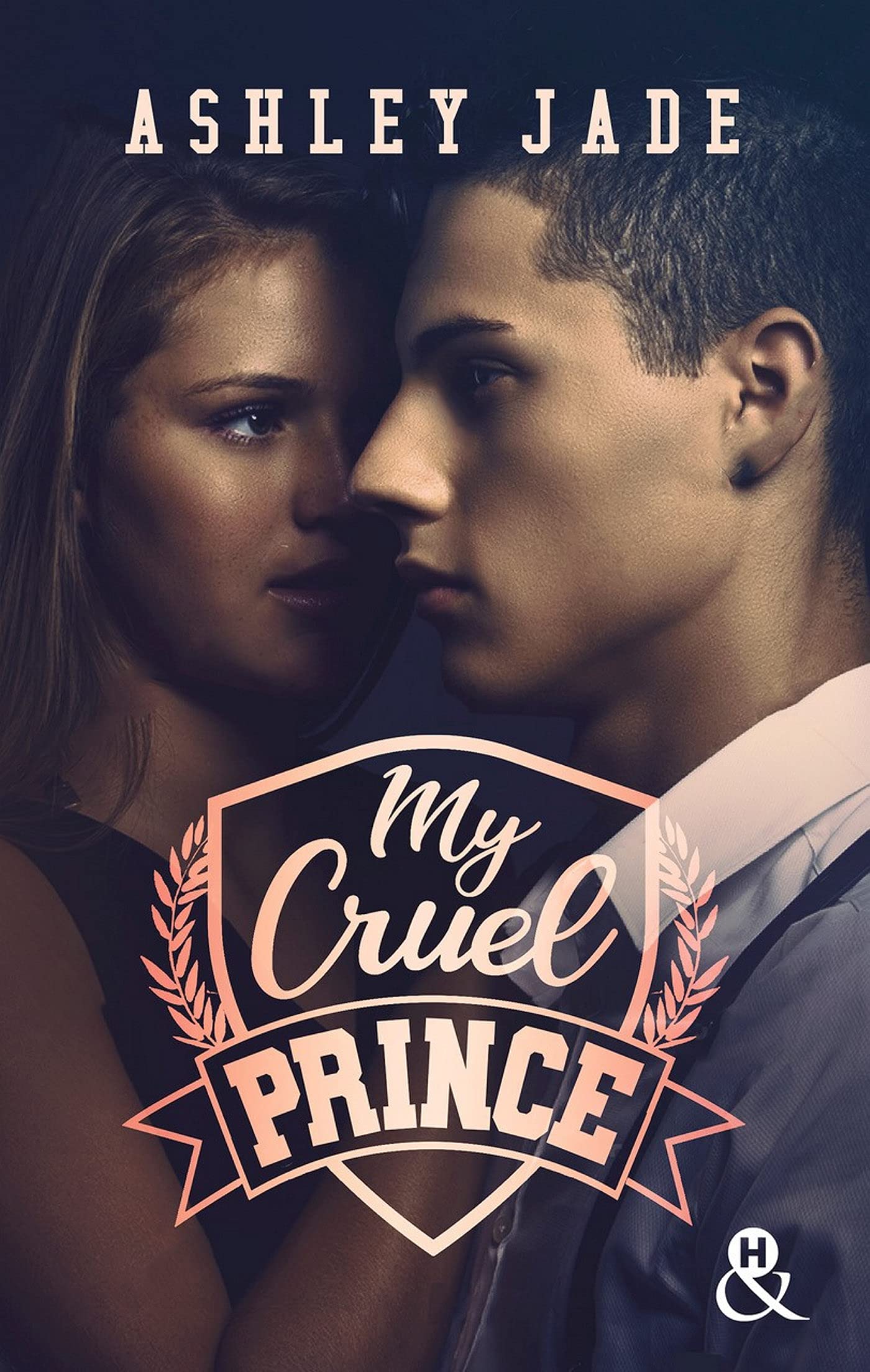 My Cruel Prince: Le nouveau phénomène New Adult qui a conquis les lectrices : 47 millions de pages lues en VO ! ! 9782280463164