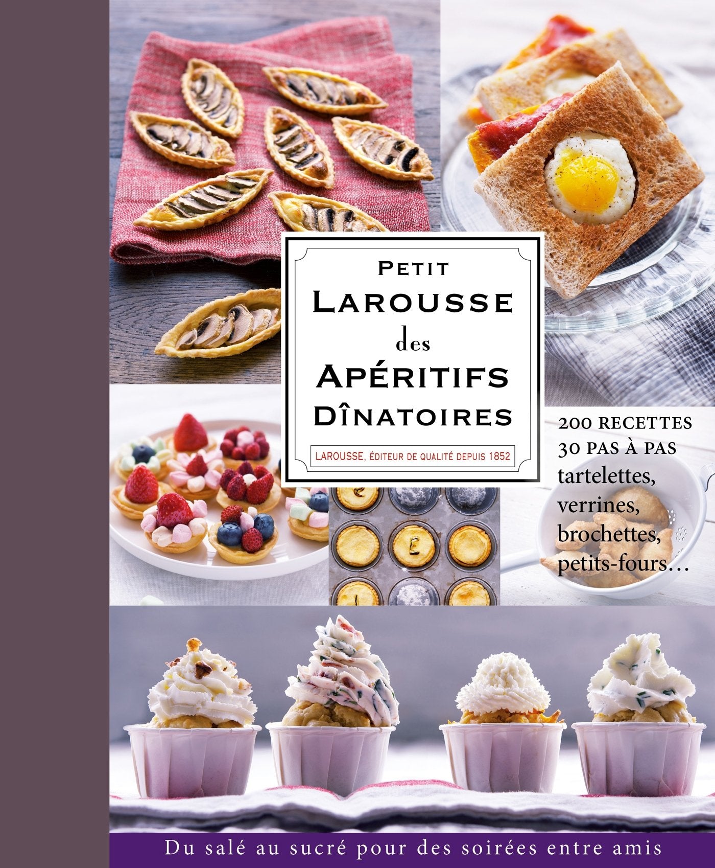 Petit Larousse des apéritifs dînatoires 9782035877628