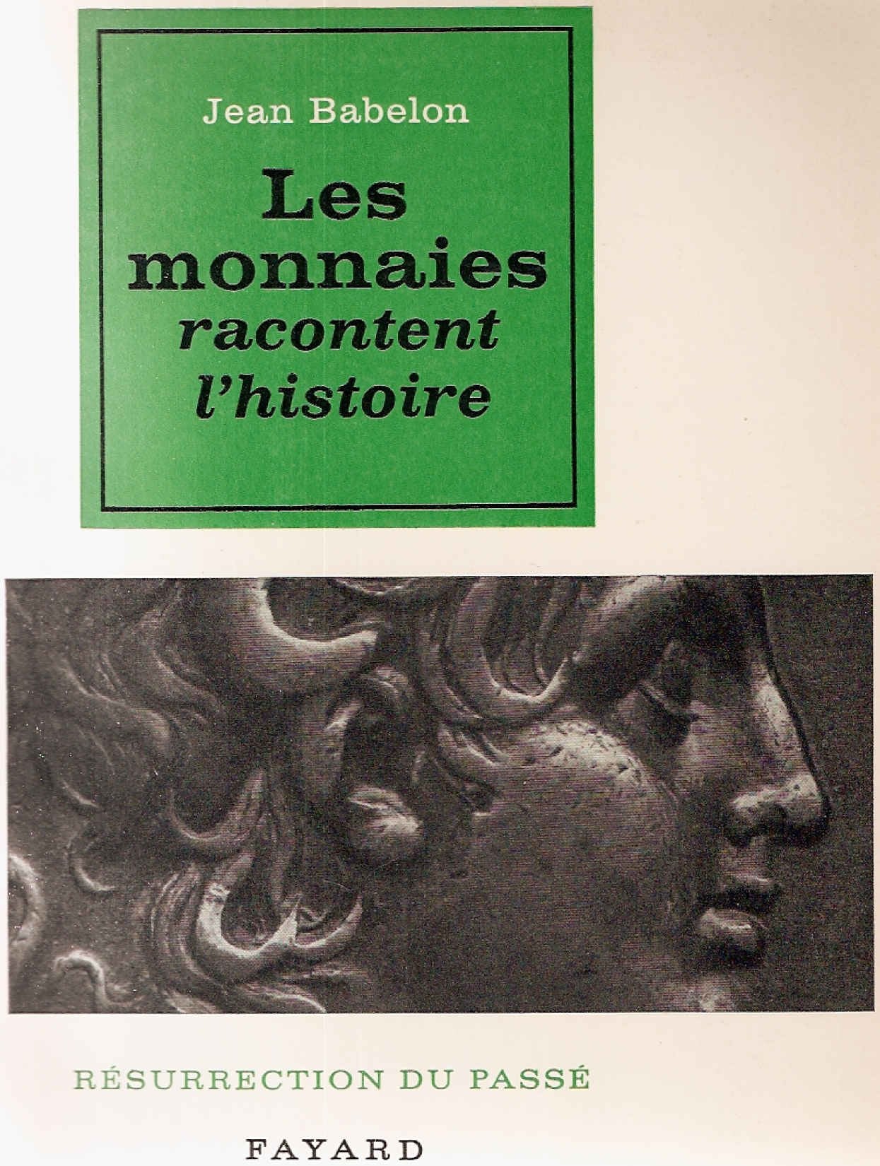 Les Monnaies racontent l'histoire