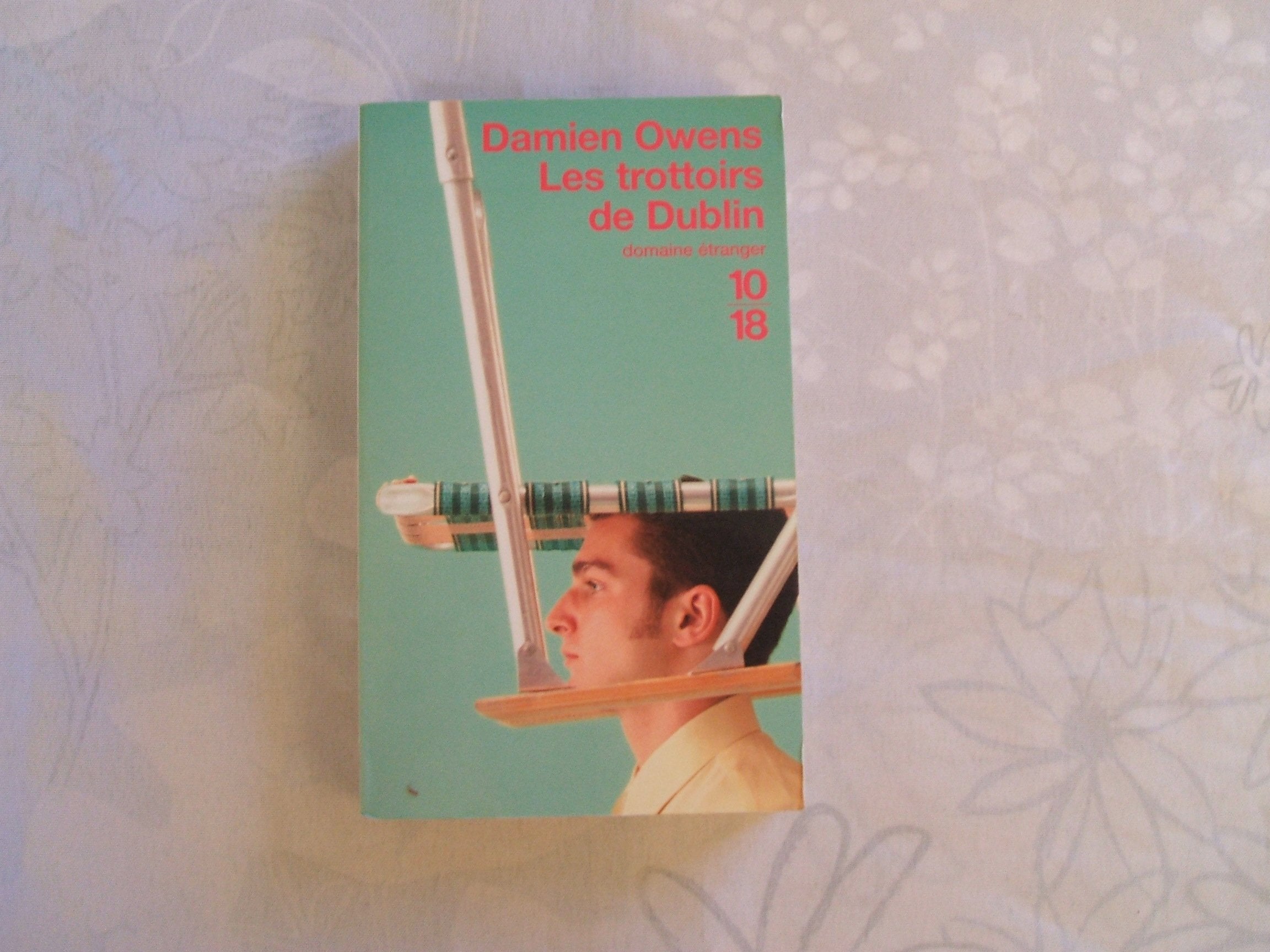 Les Trottoirs de Dublin 9782264039422