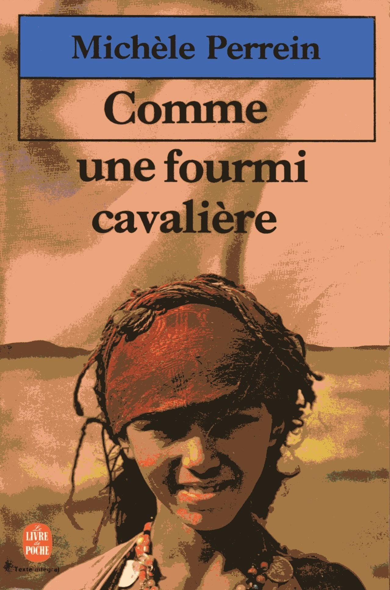 Comme une fourmi cavalière 9782253029984