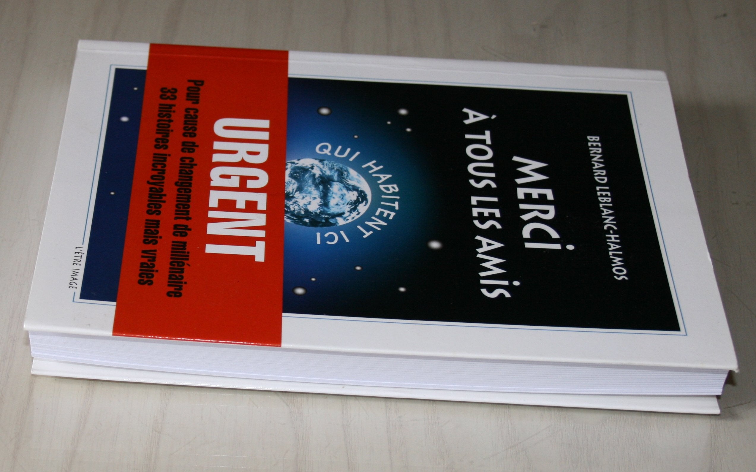 Merci à tous les amis qui habitent ici 9782908237085