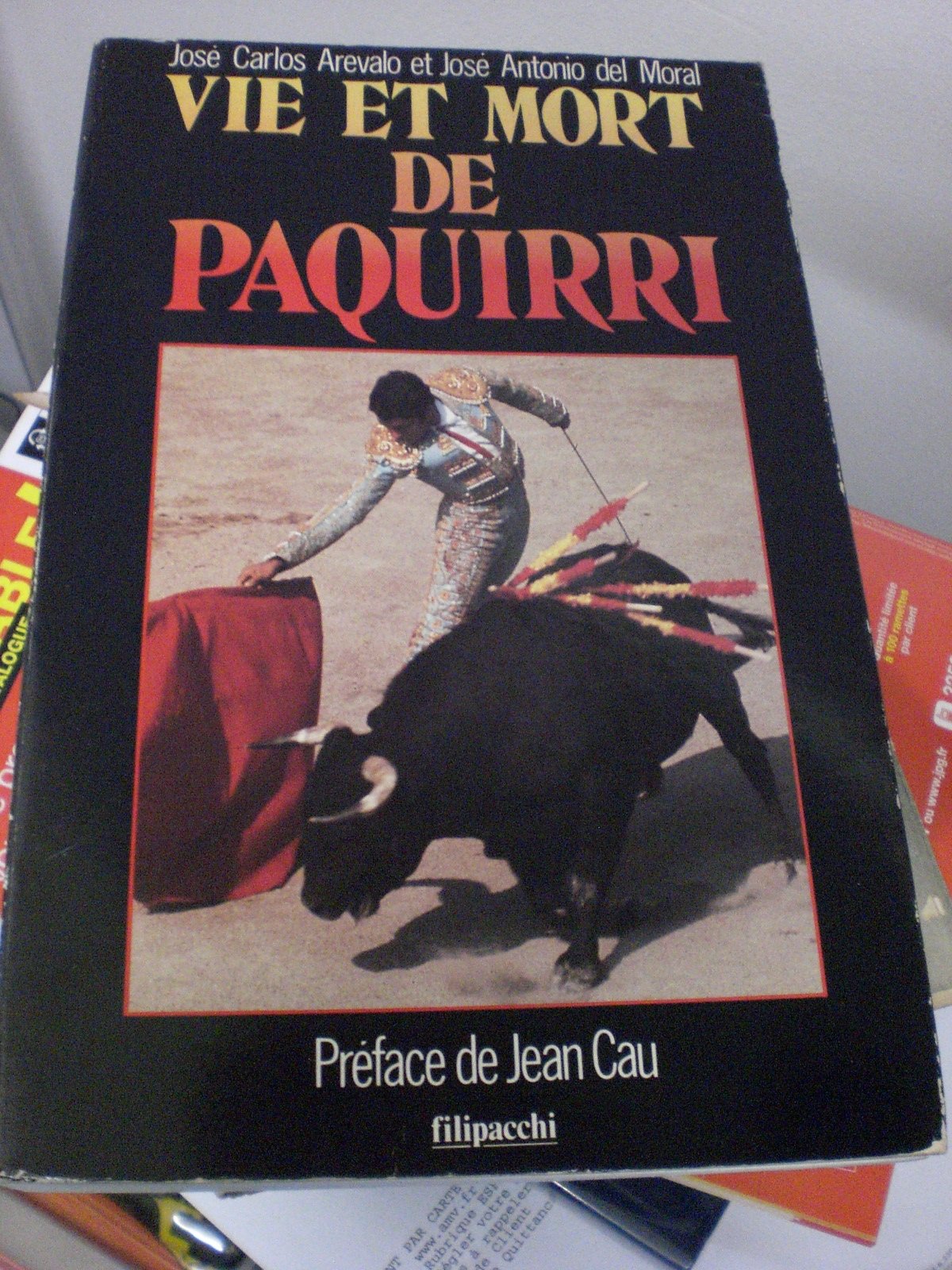 Vie et mort de paquirri 9782850184505
