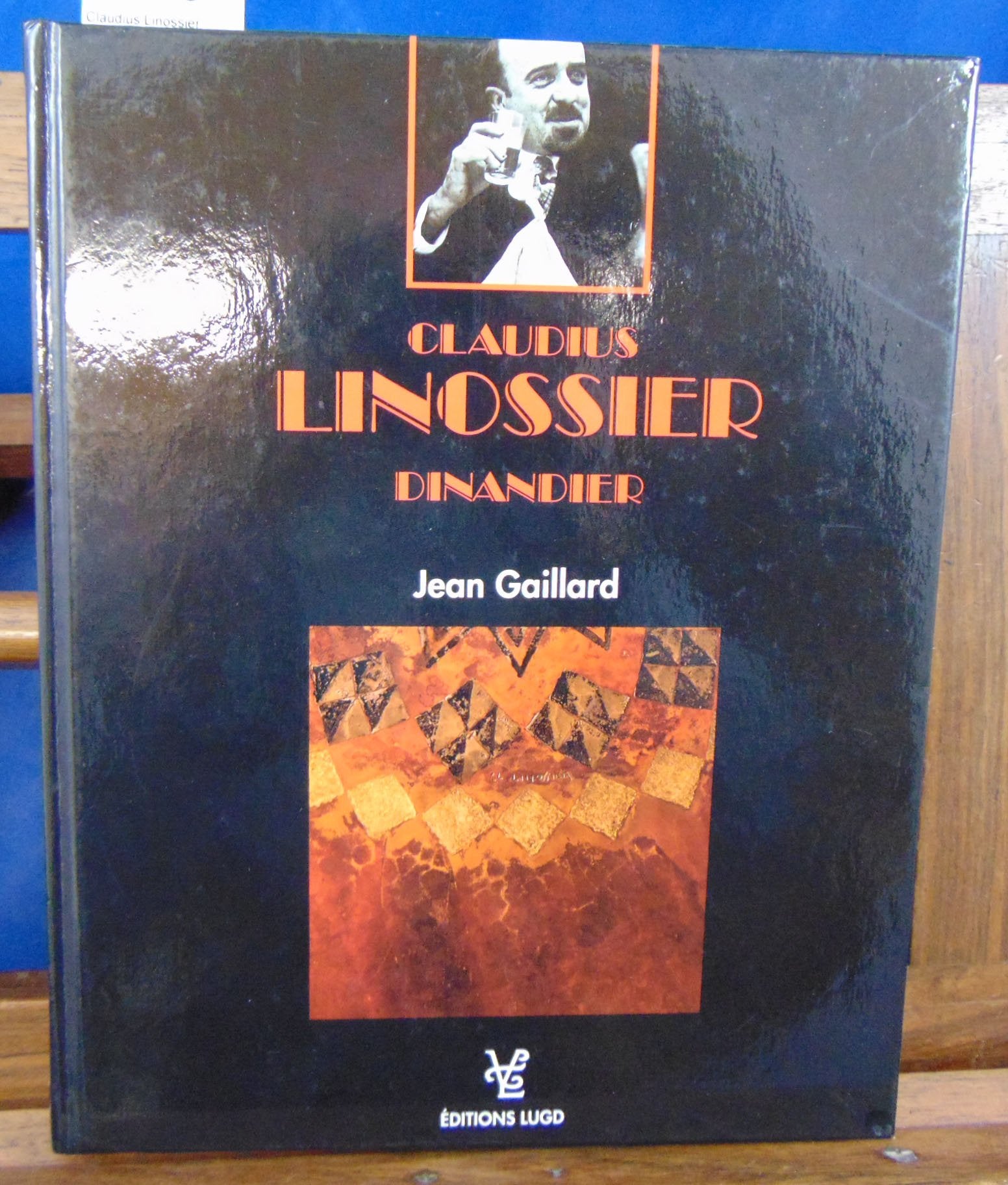 Claudius Linossier, dinandier 9782841470020