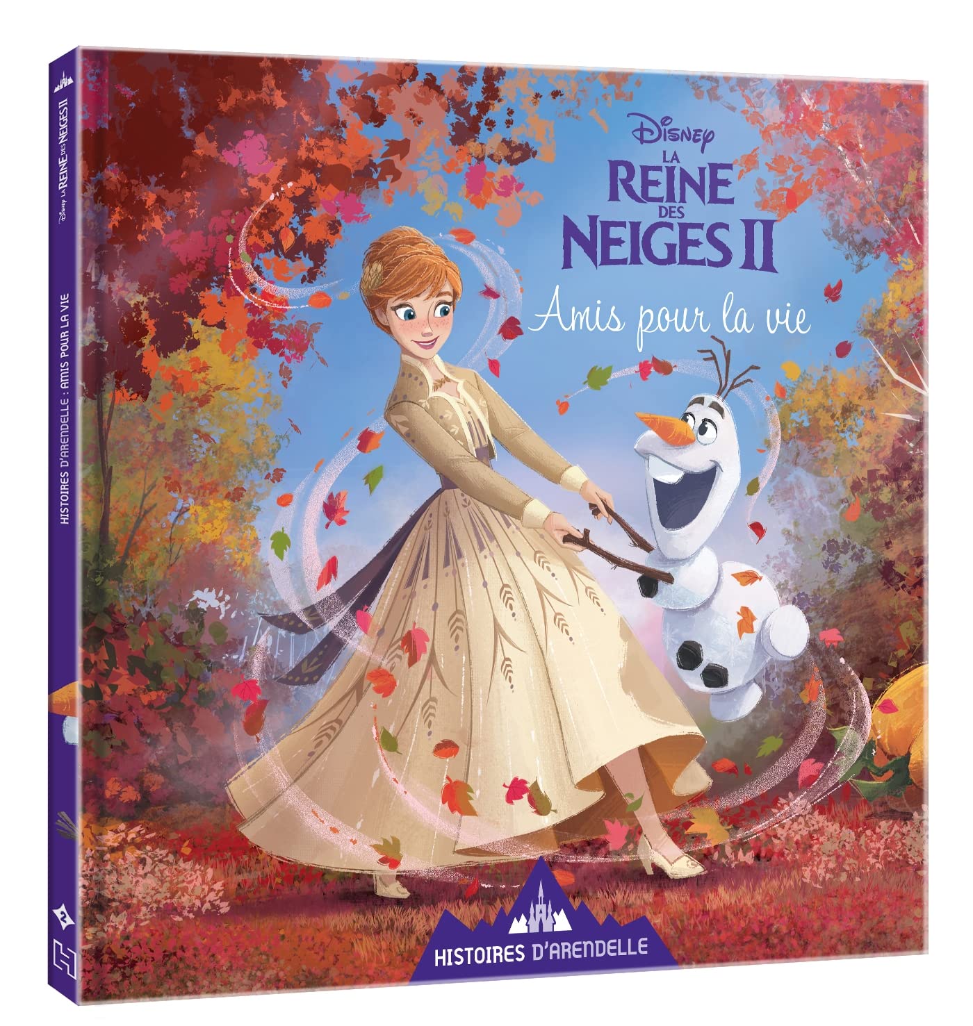 LA REINE DES NEIGES 2 - Histoires d'Arendelle - Vol. 2 - Amis pour la vie 9782016289532