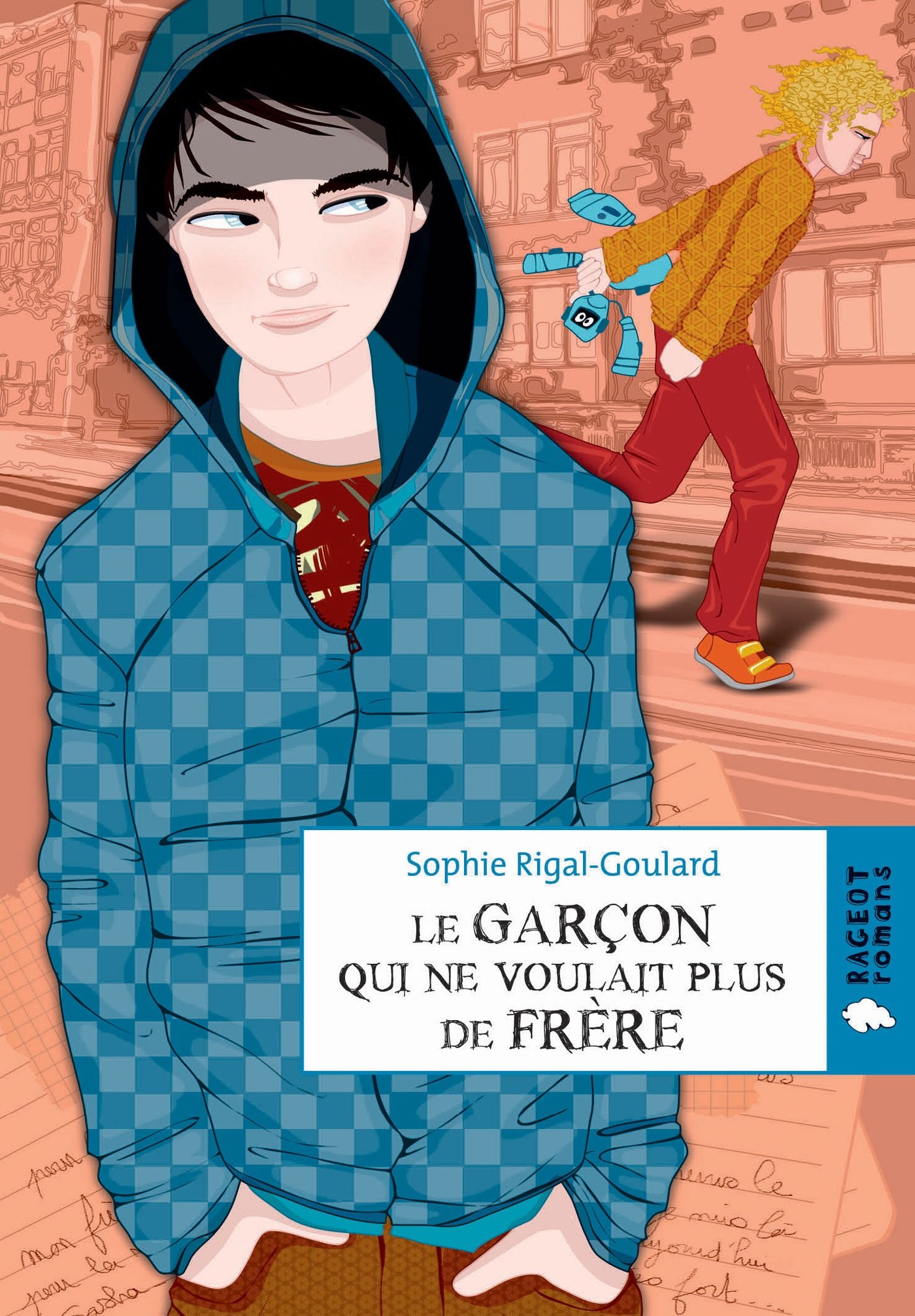 Le garçon qui ne voulait plus de frère 9782700247732