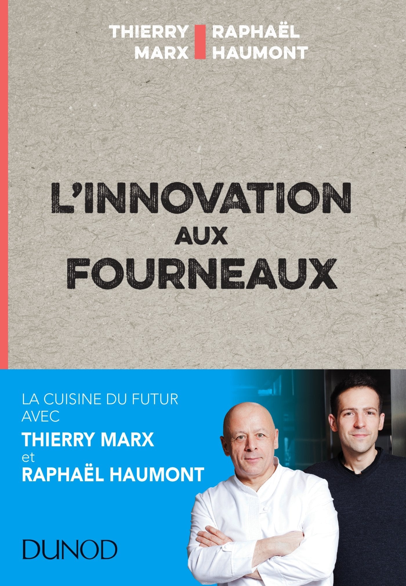 L'innovation aux fourneaux 9782100739806