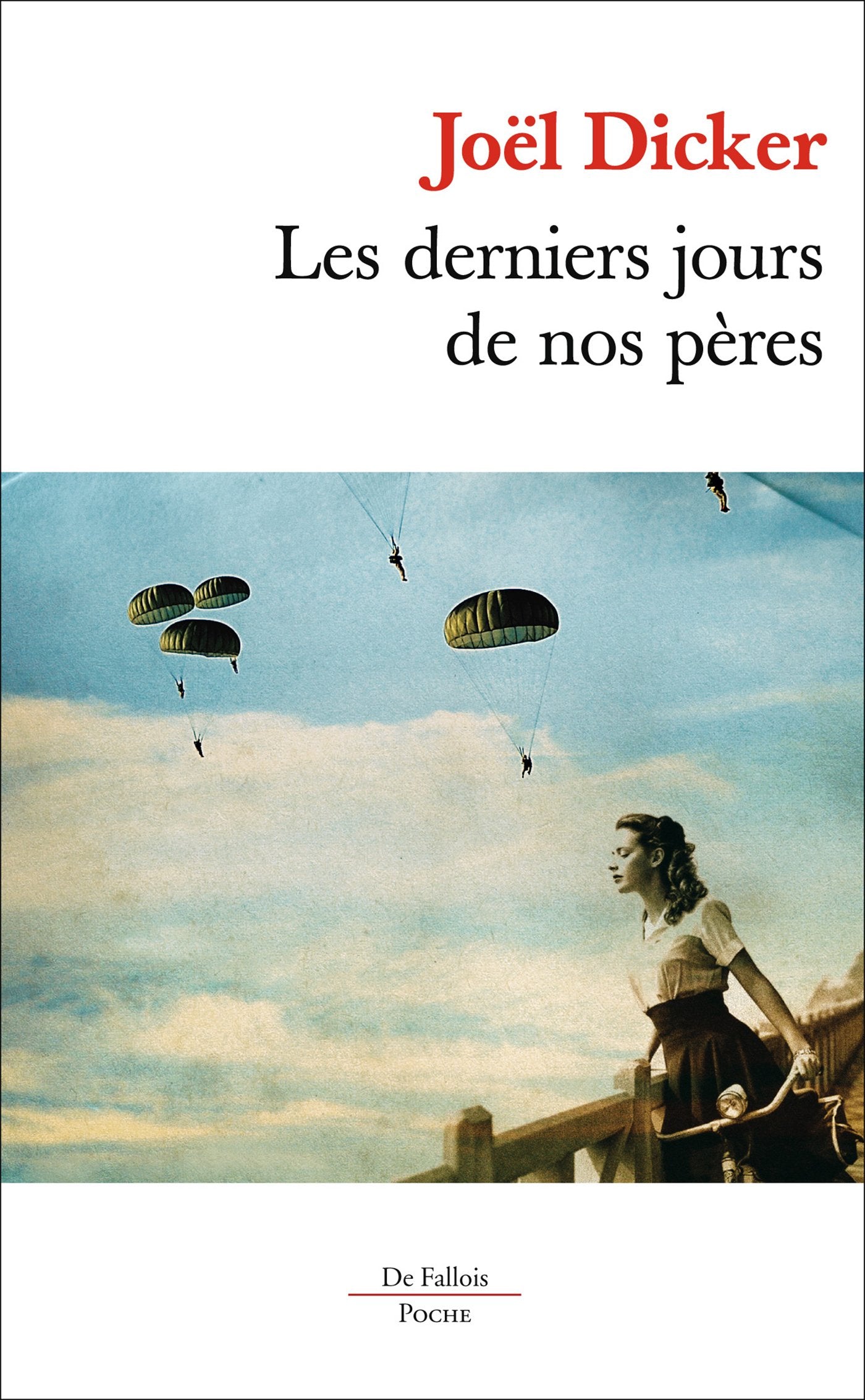 Les derniers jours de nos pères 9782877068963