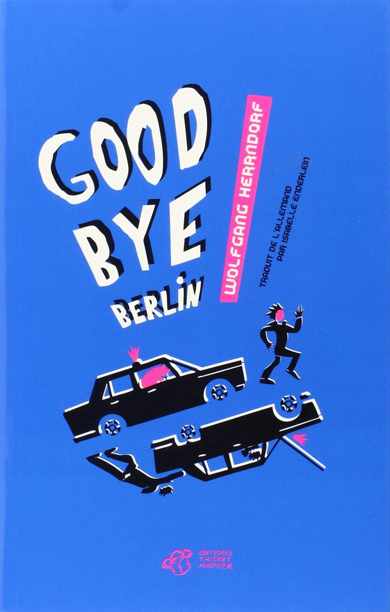 Goodbye Berlin 9782364740372