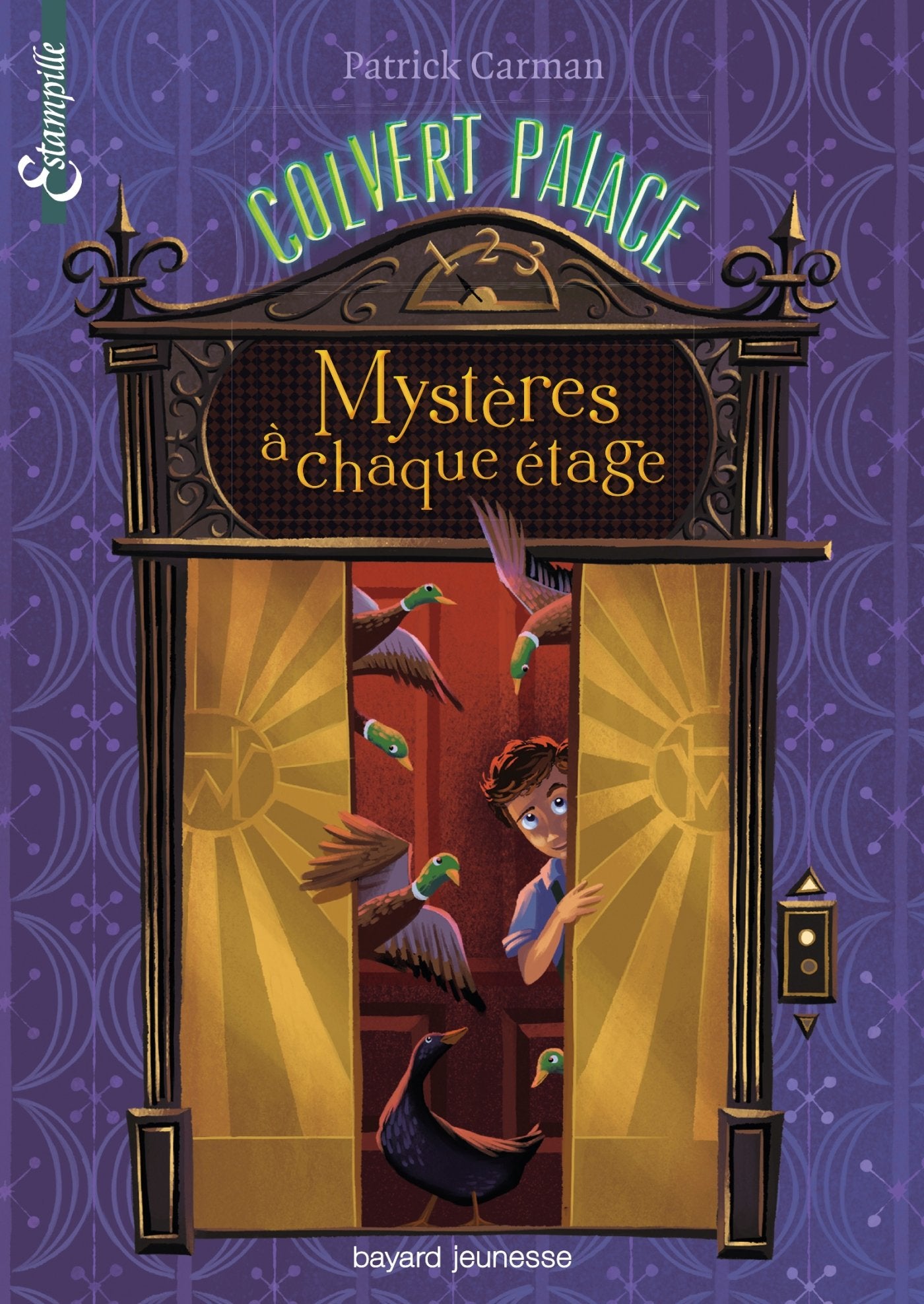Colvert Palace, Tome 01: Mystères à chaque étage 9782747044738