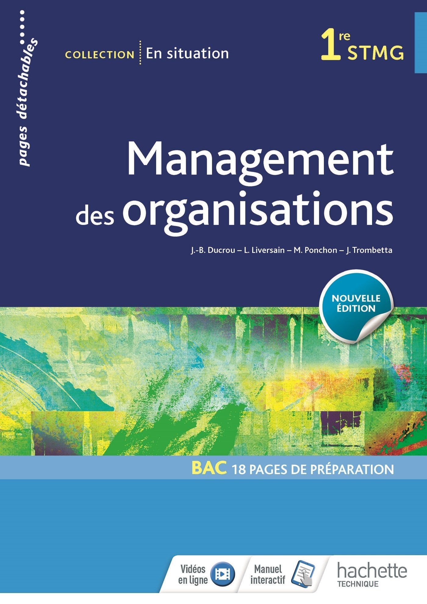Management des organisations 1re STMG En situation 9782013998437