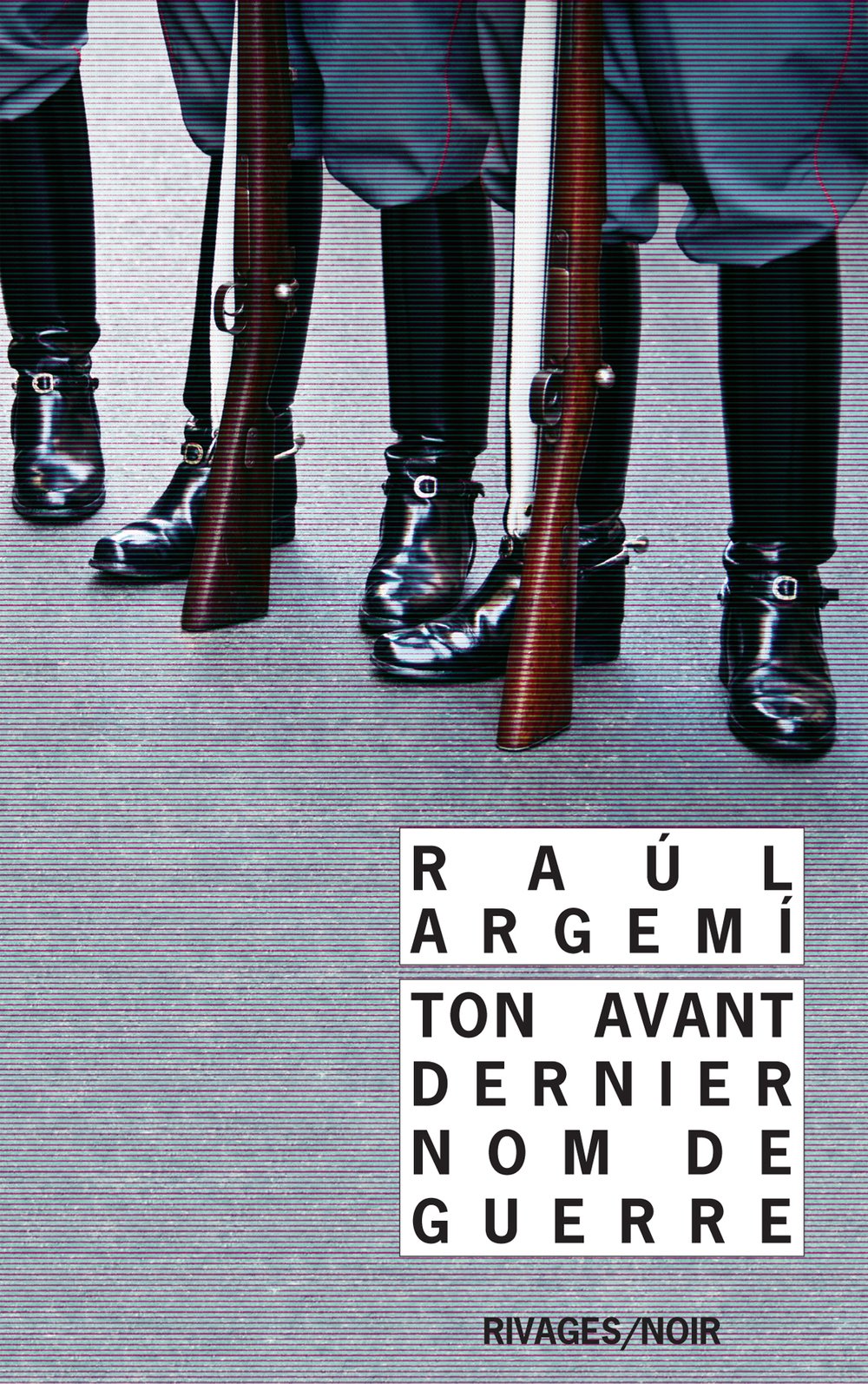 Ton avant-dernier nom de guerre 9782743626303