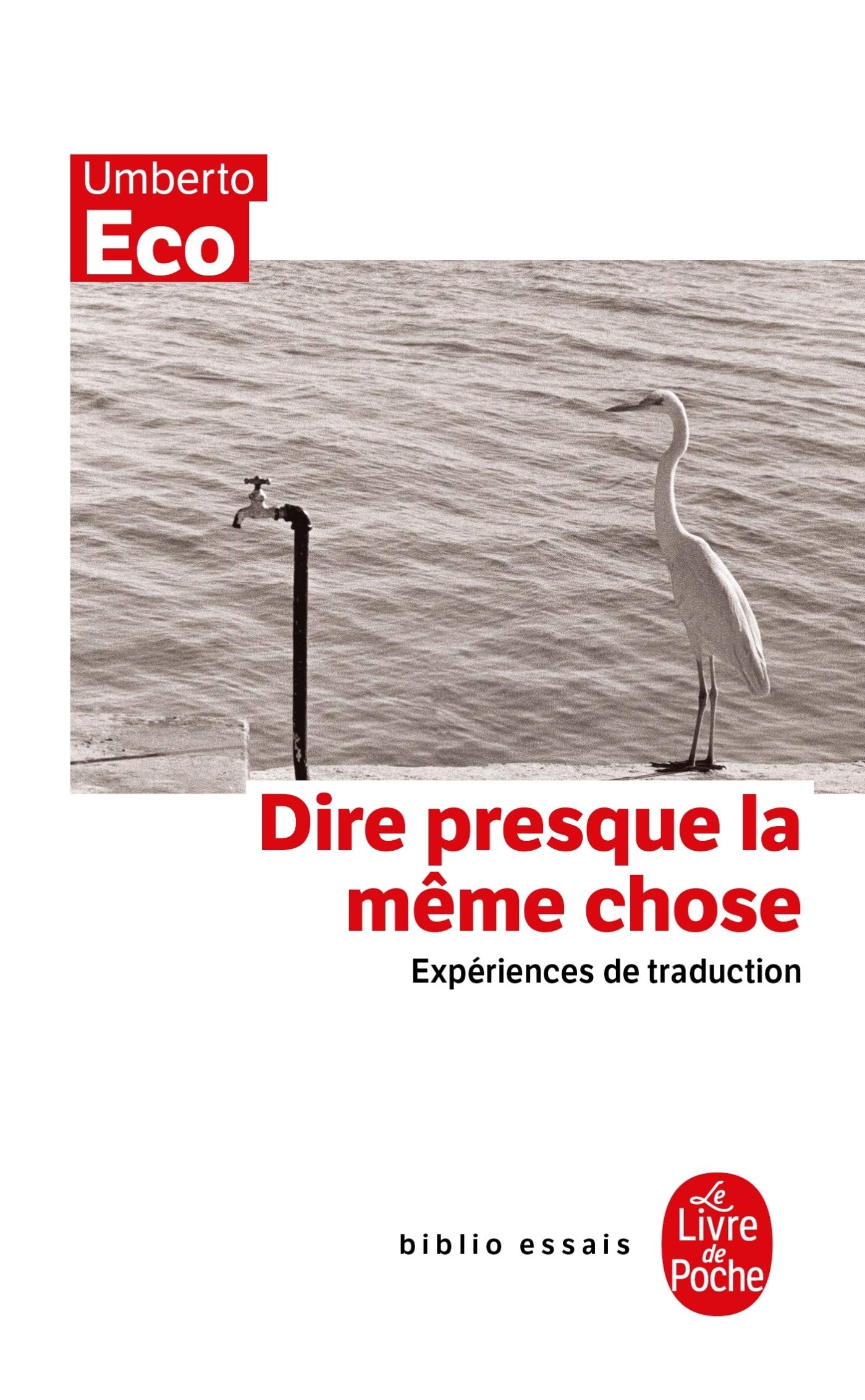 Dire presque la même chose 9782253084532