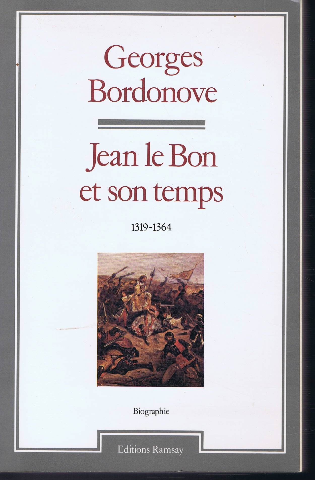 Jean le Bon et son temps 9782859561819