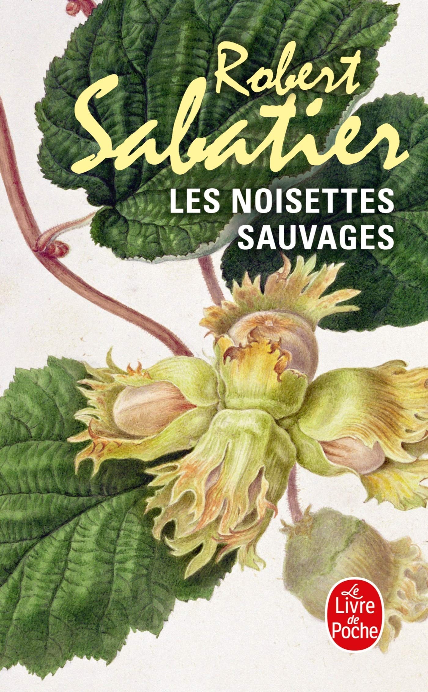 Les Noisettes sauvages 9782253036371