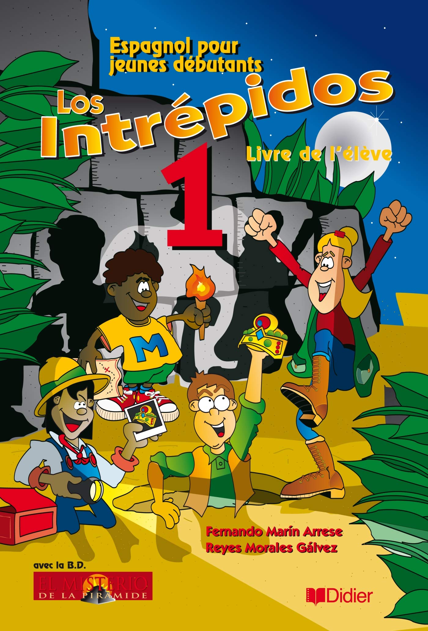 Los intrepidos, espagnol CM1/CM2, niveau 1 : manuel 9782278051168