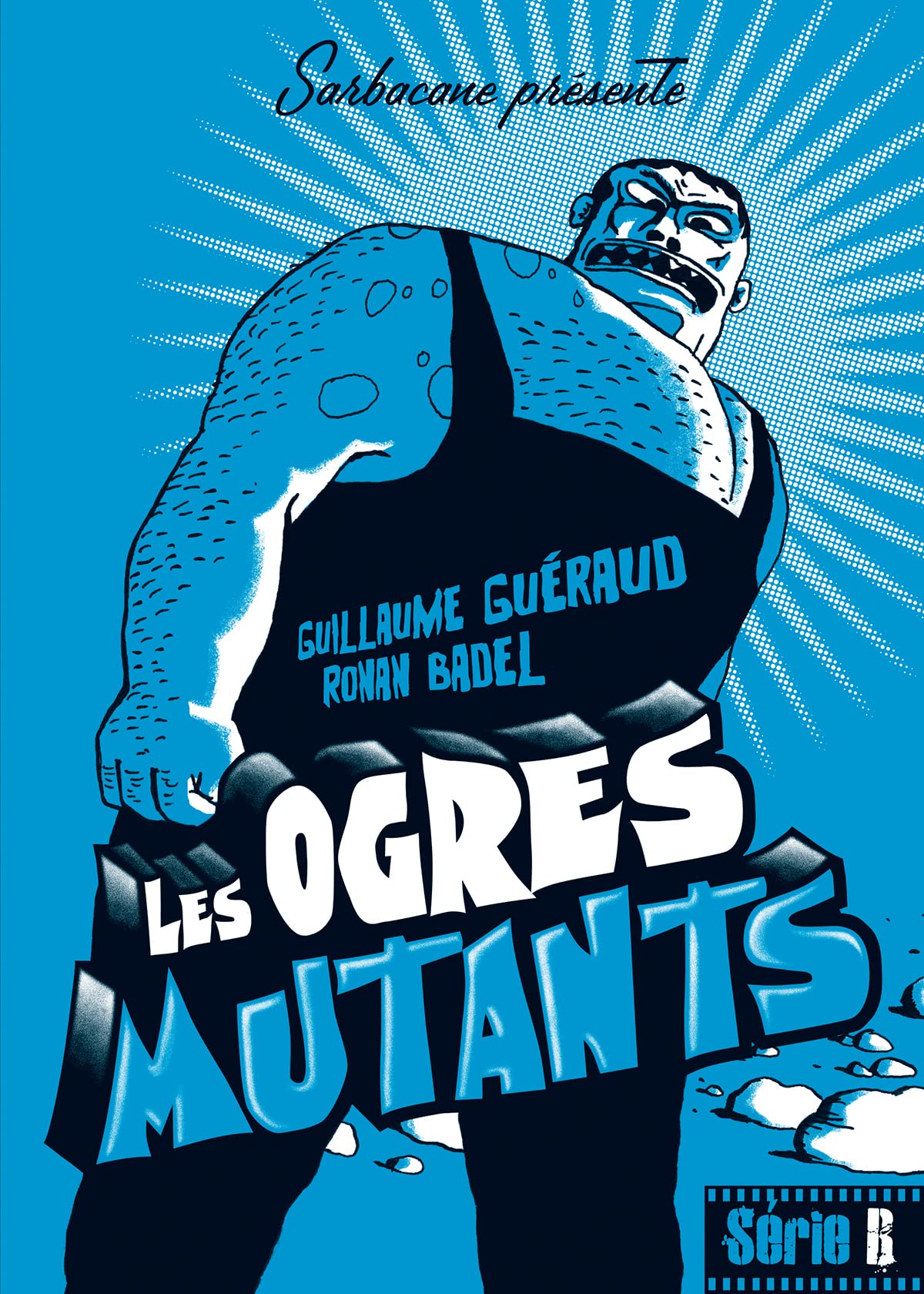 Les ogres mutants 9782848656281