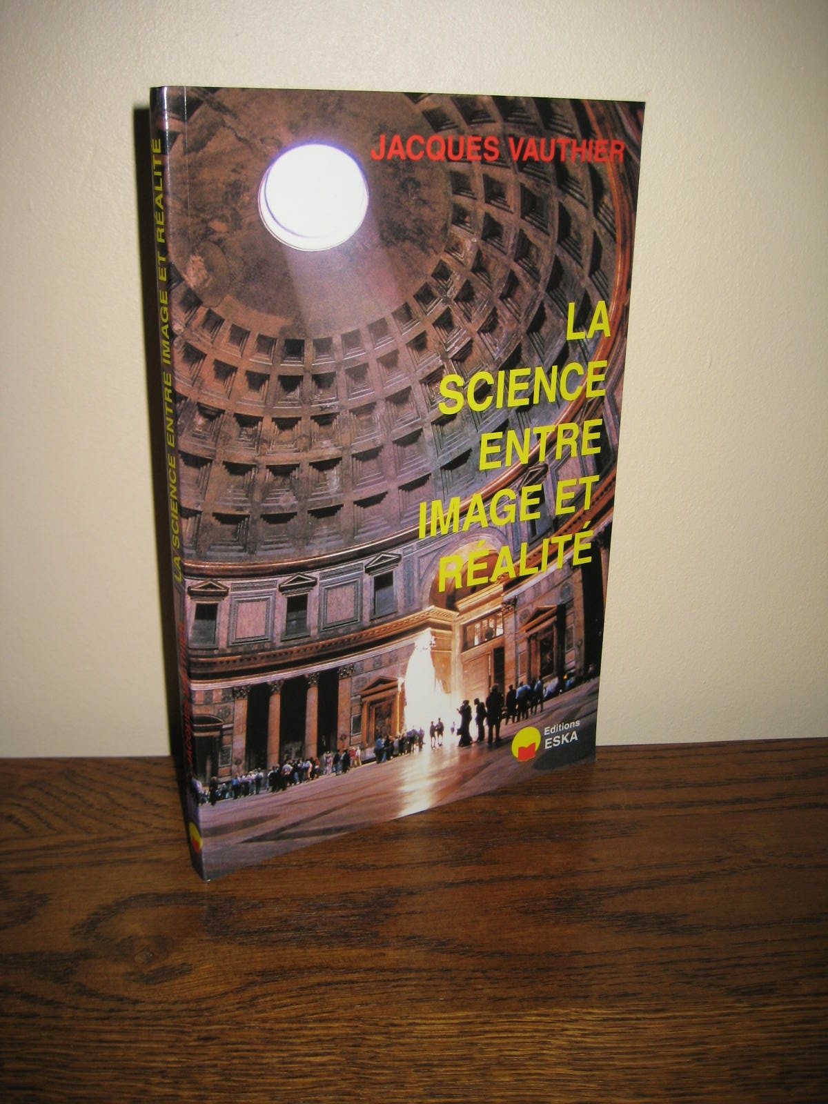 La science entre image et réalité 9782869112131