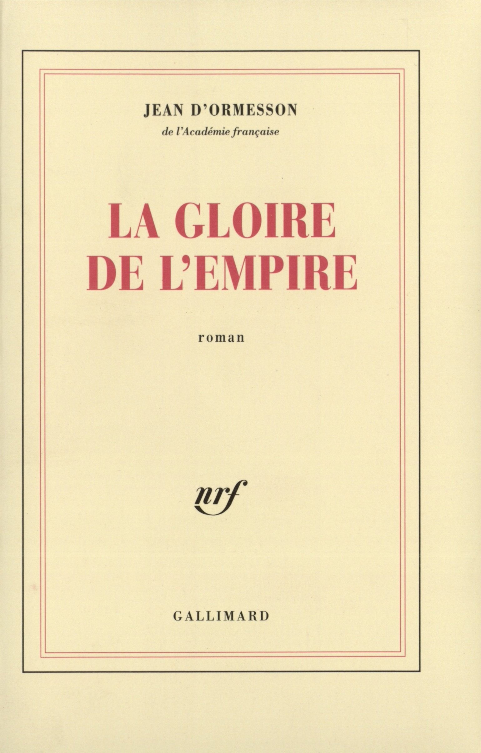La gloire de l'Empire 9782070280353
