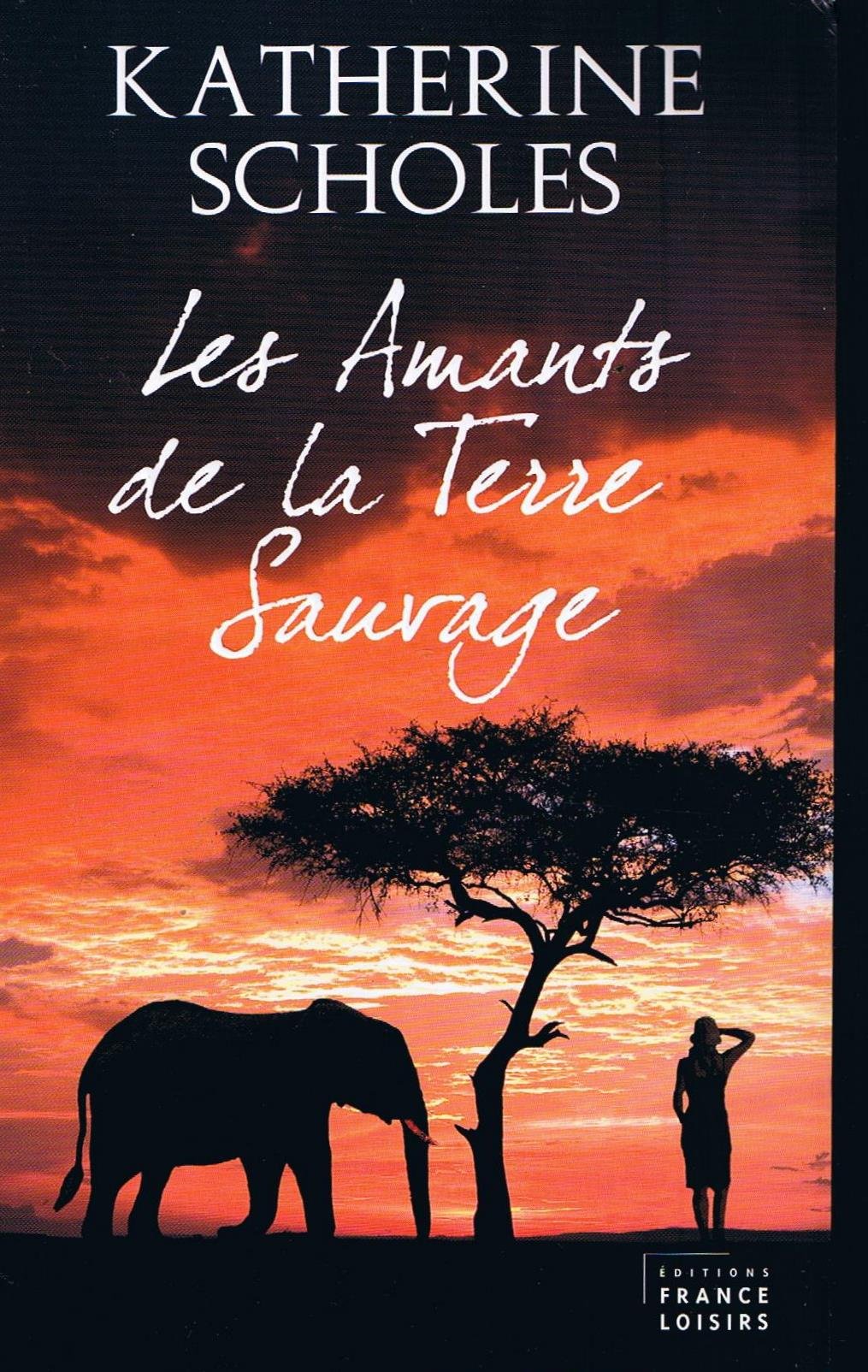 Les Amants de la Terre Sauvage 9782298024326