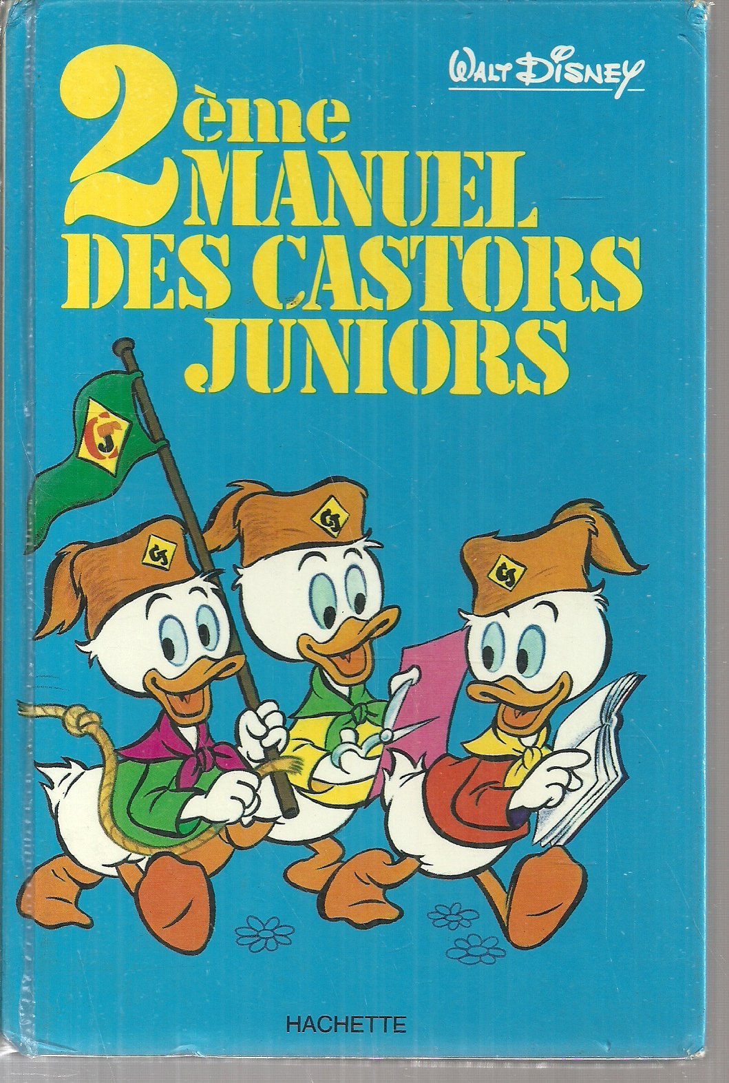 Manuel des castors juniors, tome 2 9782010019715