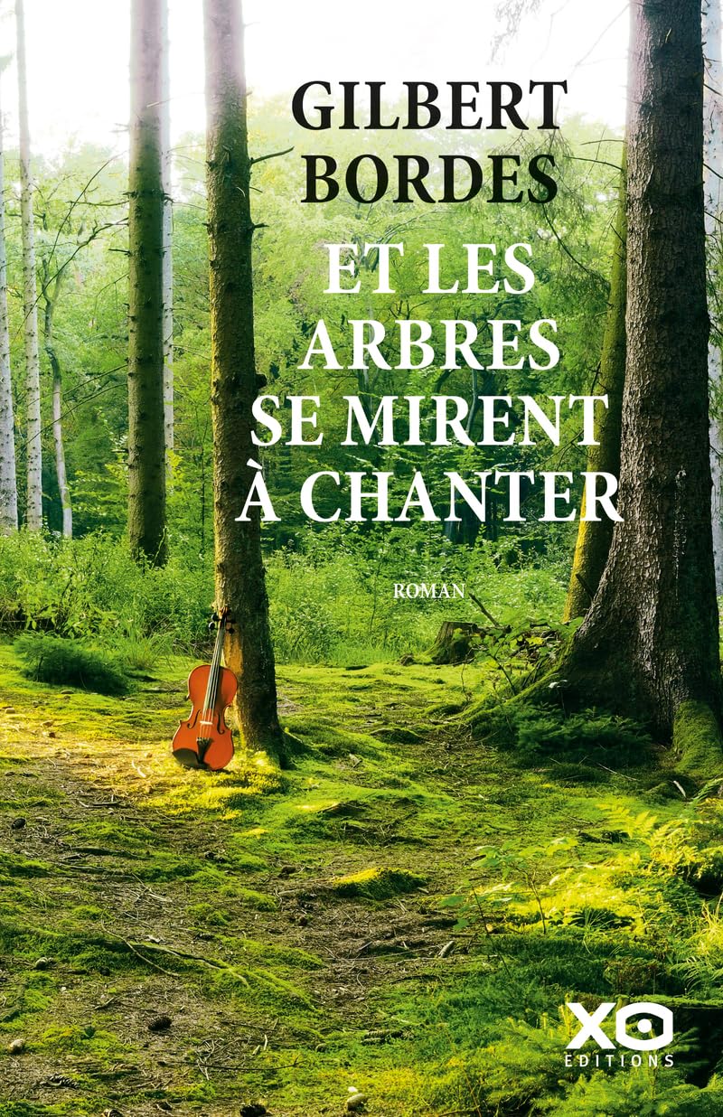 Et les arbres se mirent à chanter 9782374489155