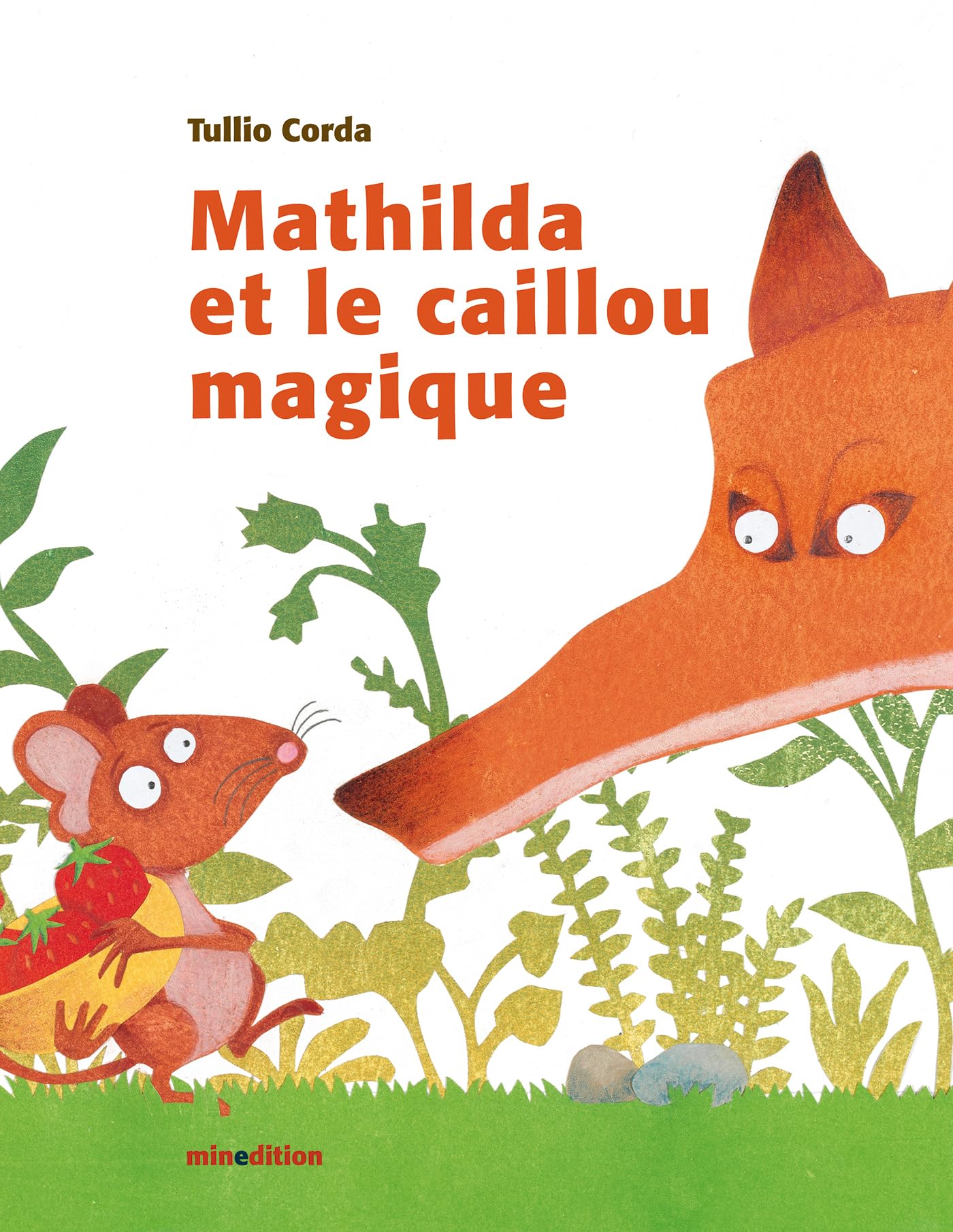 mathilda et le caillou magique (0) 9782354133948