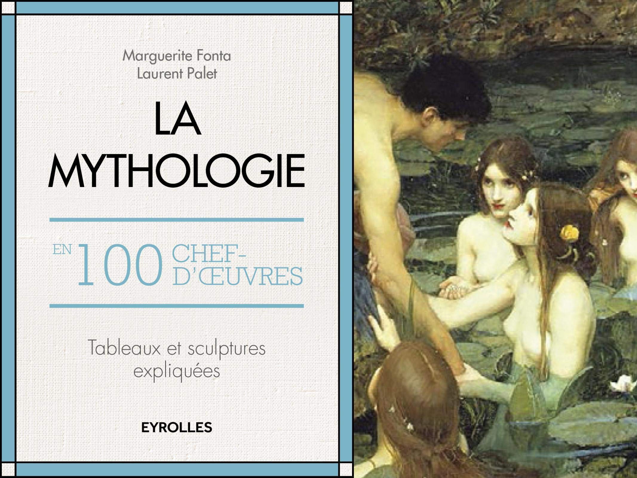 La mythologie en 100 chefs-d'oeuvre: Tableaux et sculptures expliqués. 9782212565430