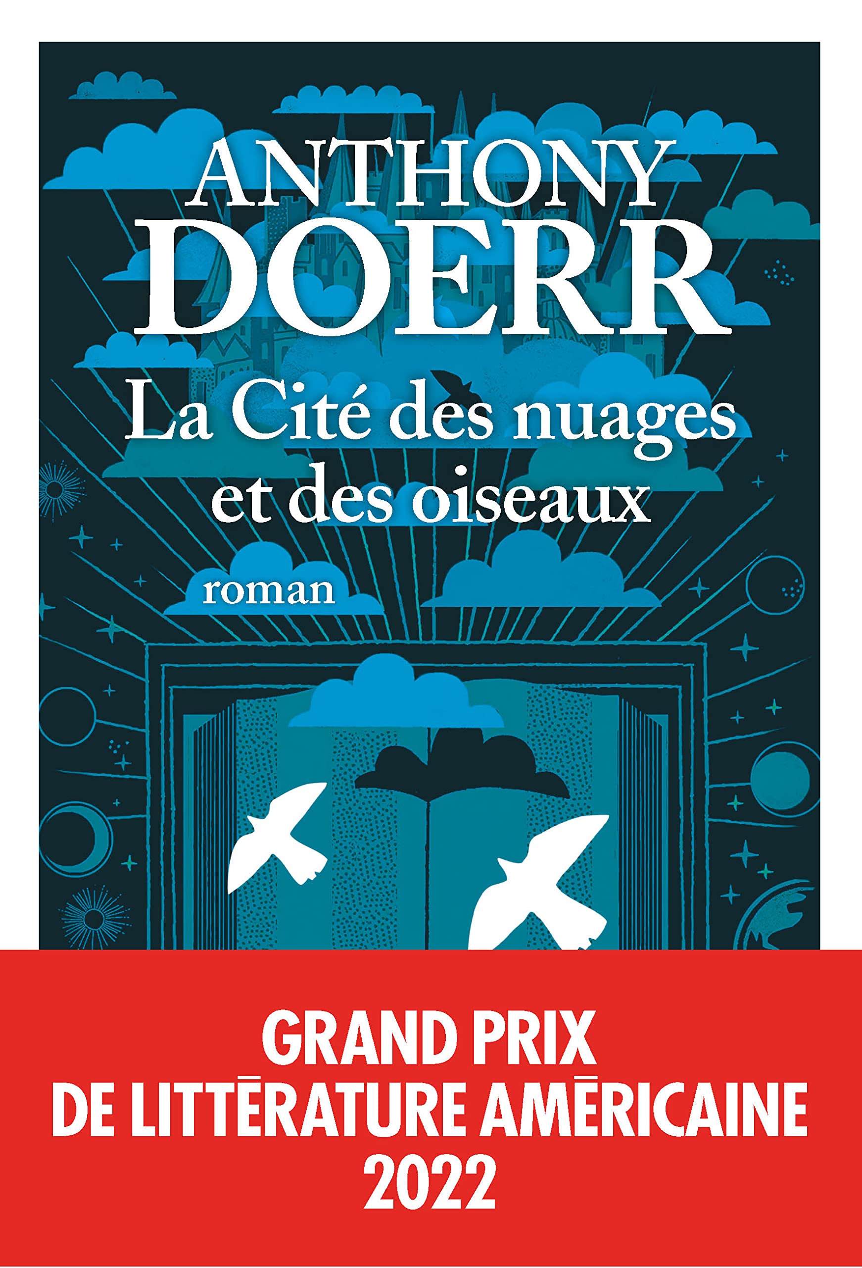 La Cité des nuages et des oiseaux - Grand prix de littérature américaine 2022 9782226461537