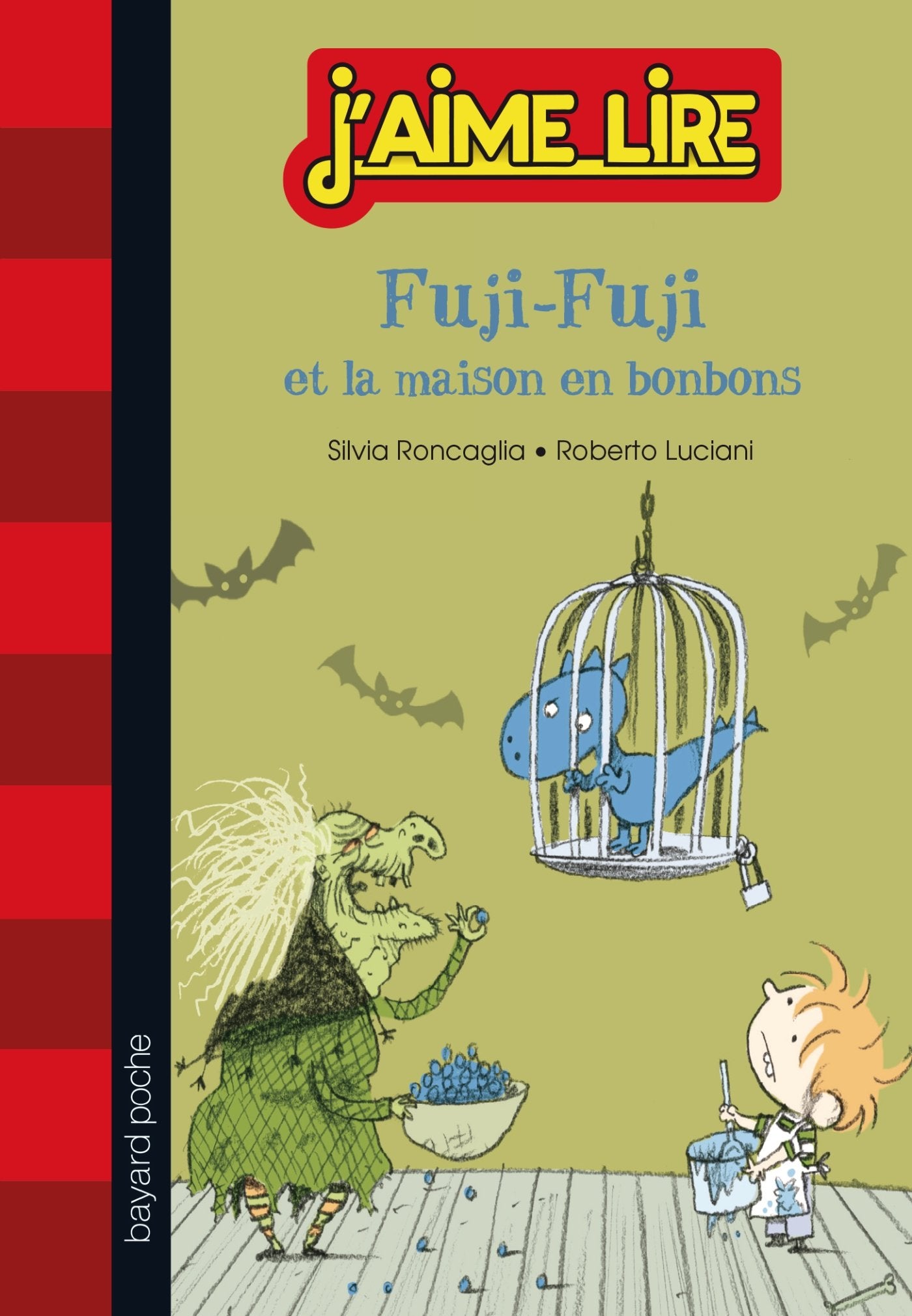 Fuji-Fuji, Tome 01: Fuji-Fuji et la maison en bonbons 9782747040259