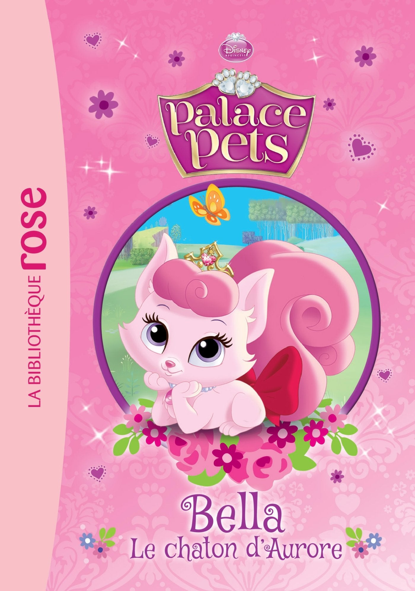 Palace Pets 01 - Bella, le chaton d'Aurore 9782011809841
