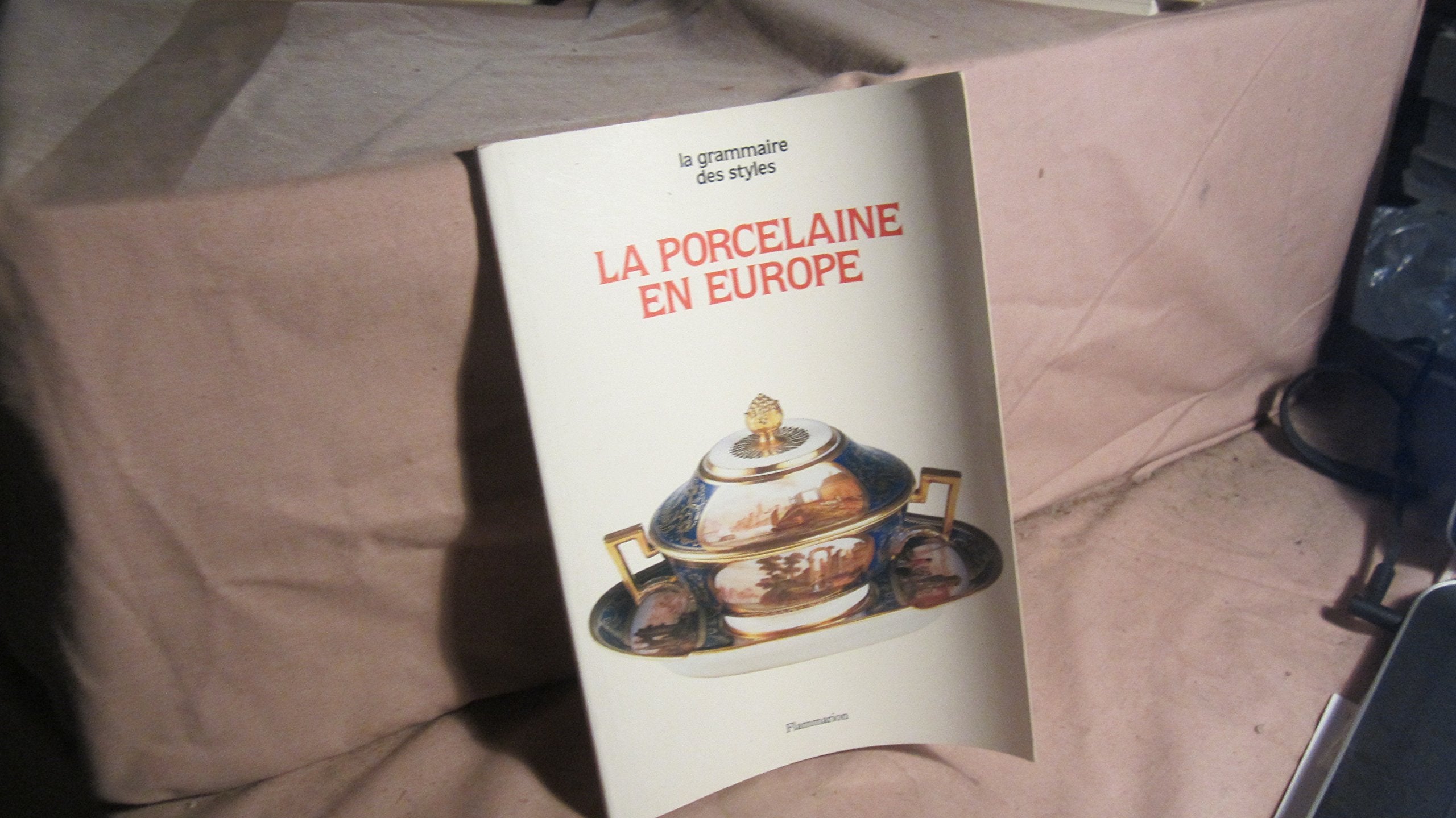 La porcelaine en Europe 9782080113511