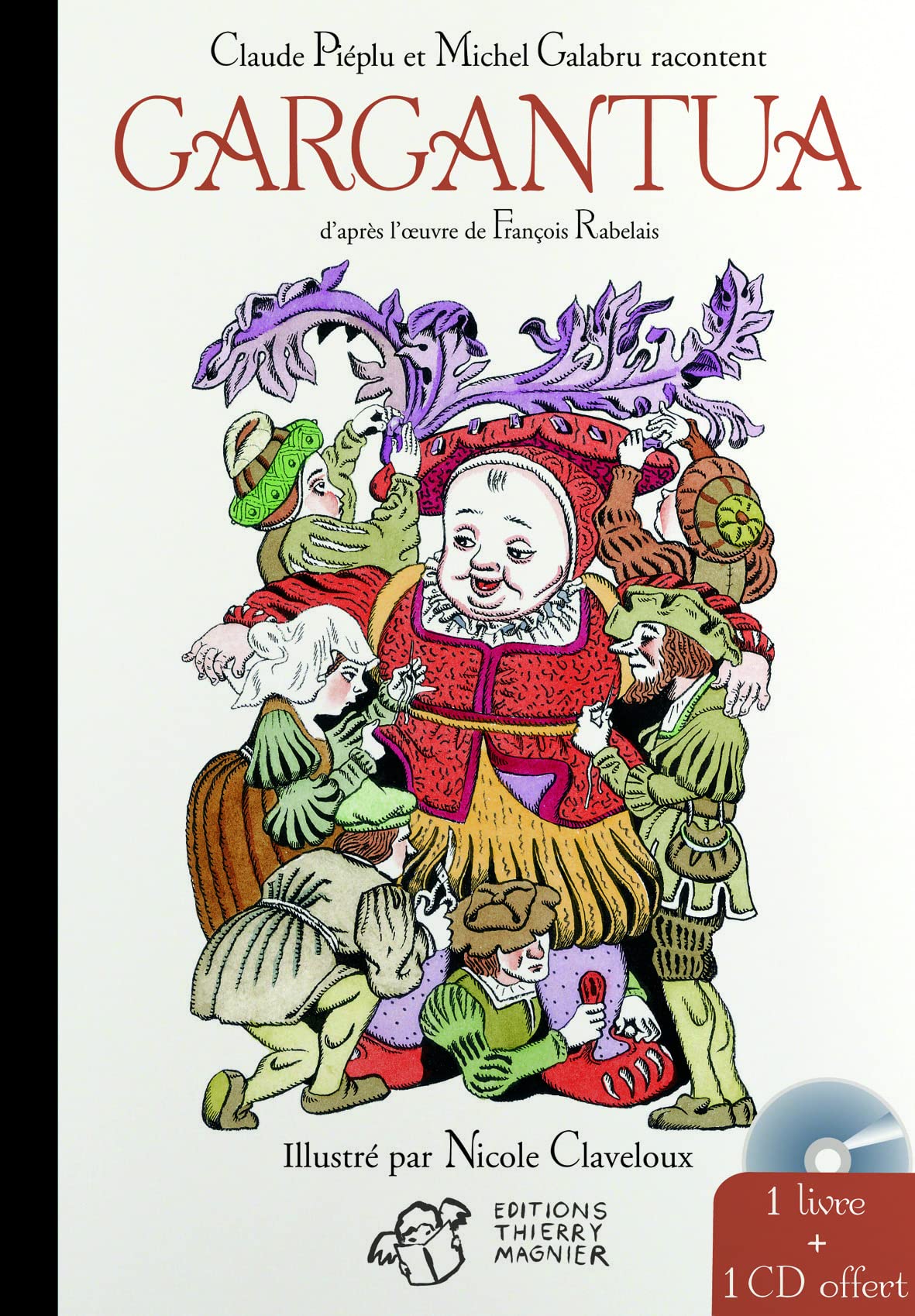 Gargantua: (un livre + un Cd Universal - durée 34') 9782844203083
