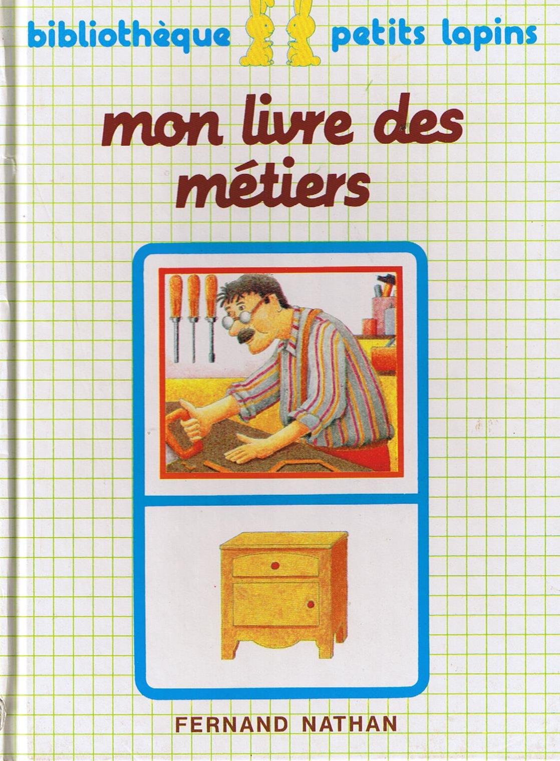 Mon livre des metiers 9782092500309