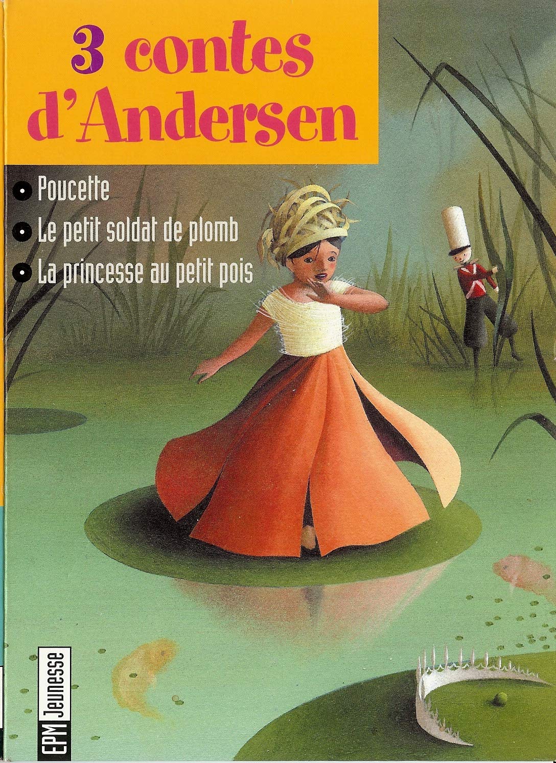 3 Contes d'Andersen 3259130175257