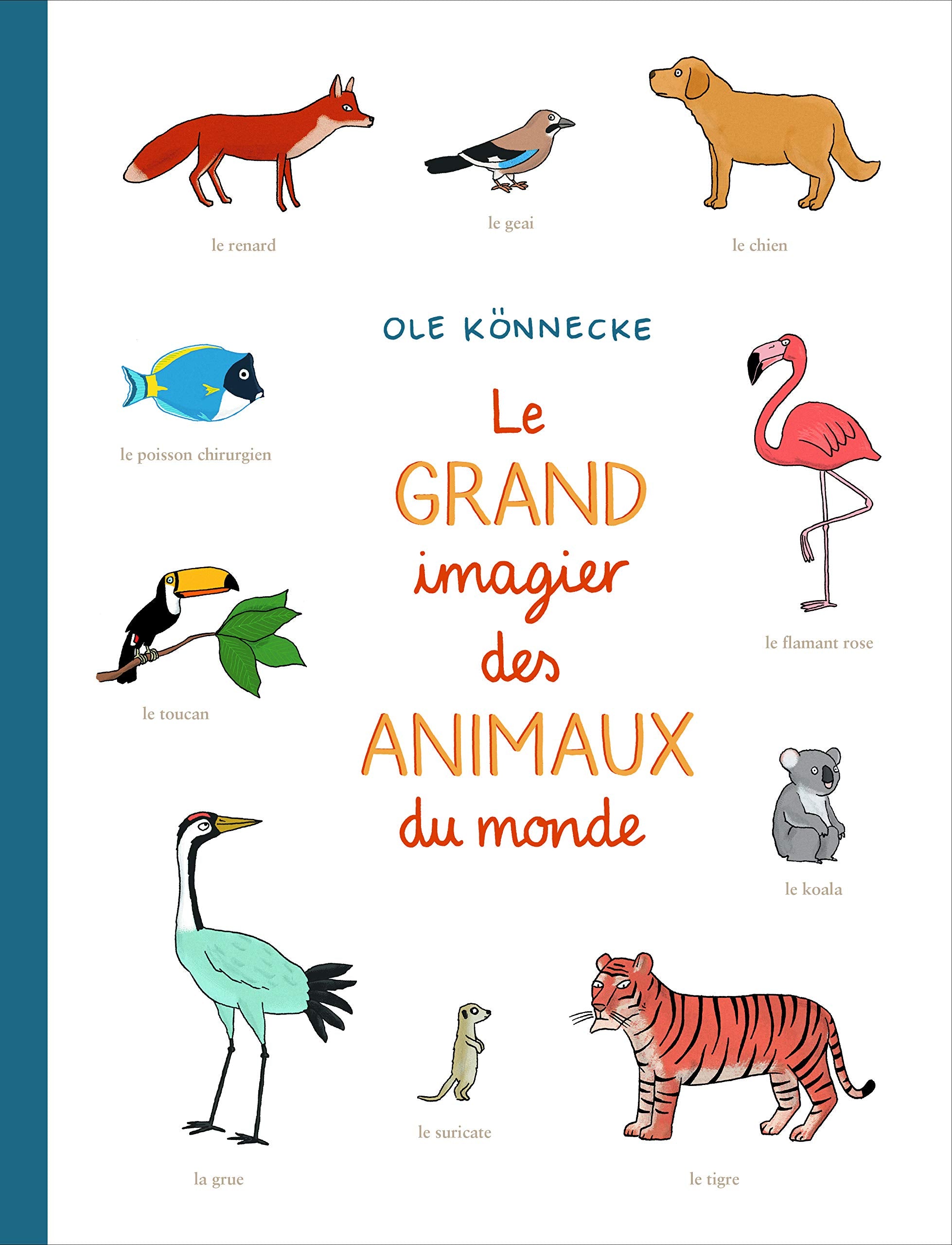 LE GRAND IMAGIER DES ANIMAUX DU MONDE 9782211218658