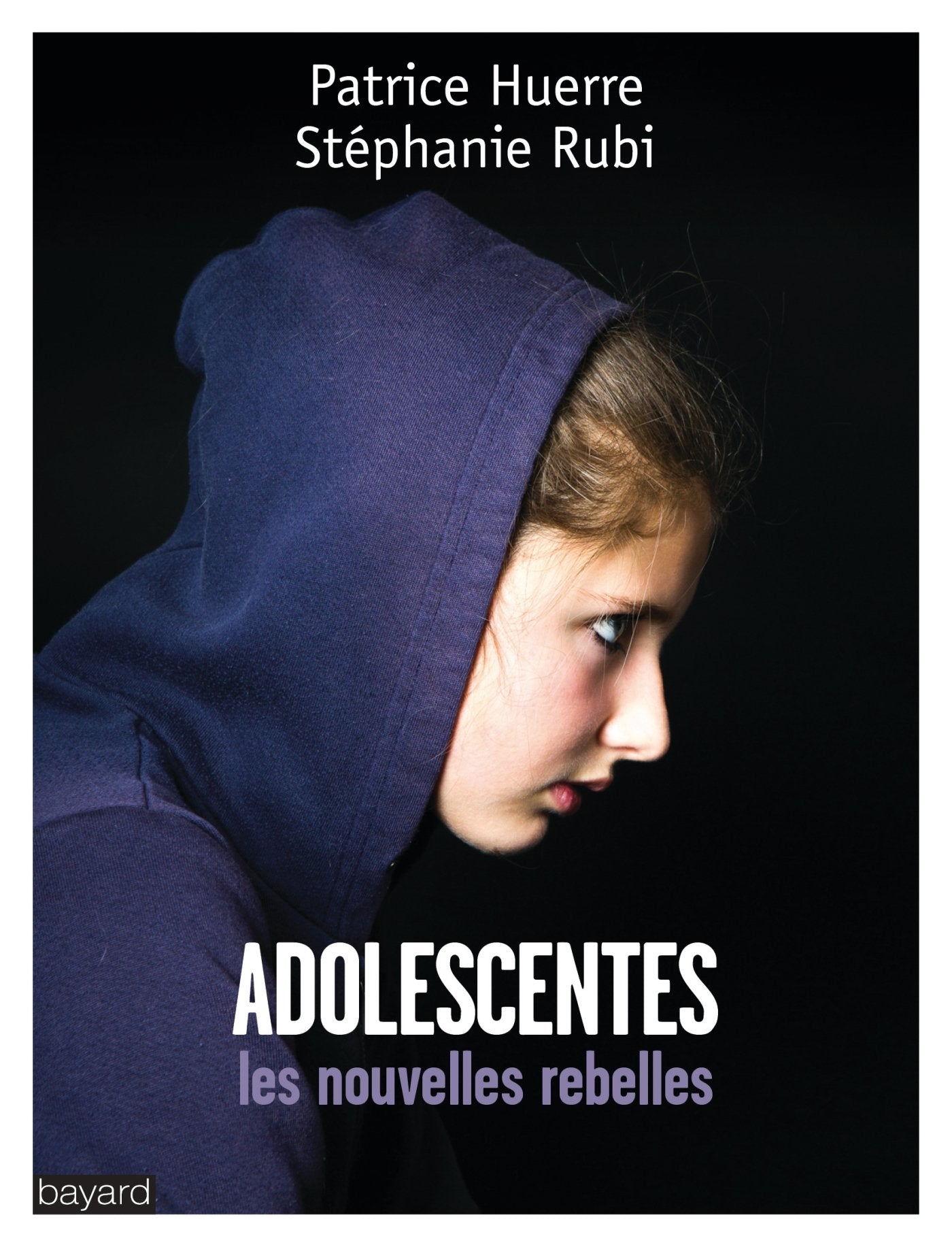 Adolescentes, les nouvelles rebelles 9782227485167