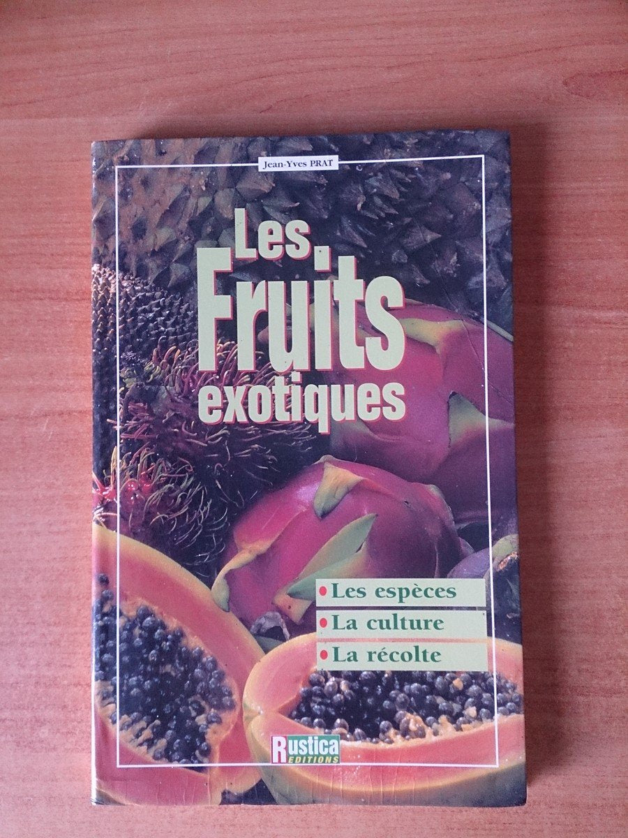 FRUITS EXOTIQUES (LES) 9782840382737
