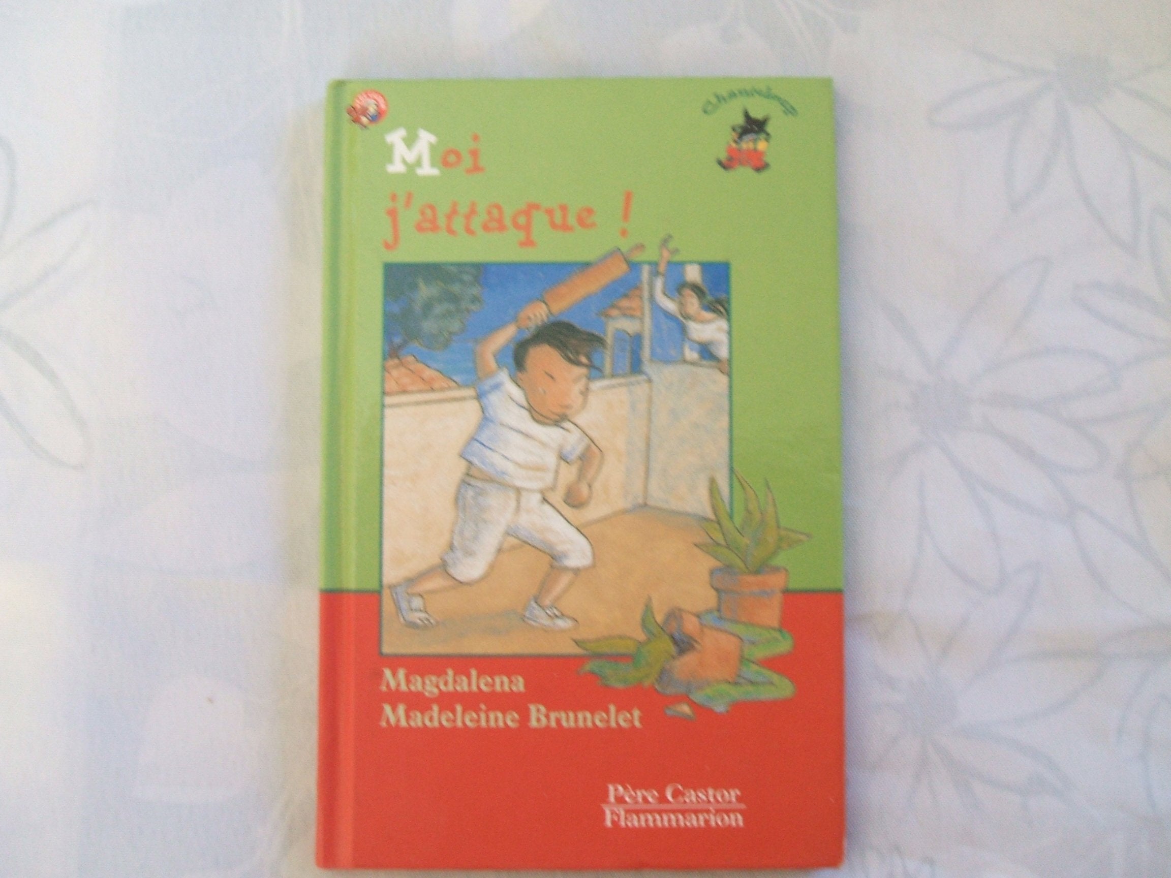 Moi j'attaque ! 9782081661769