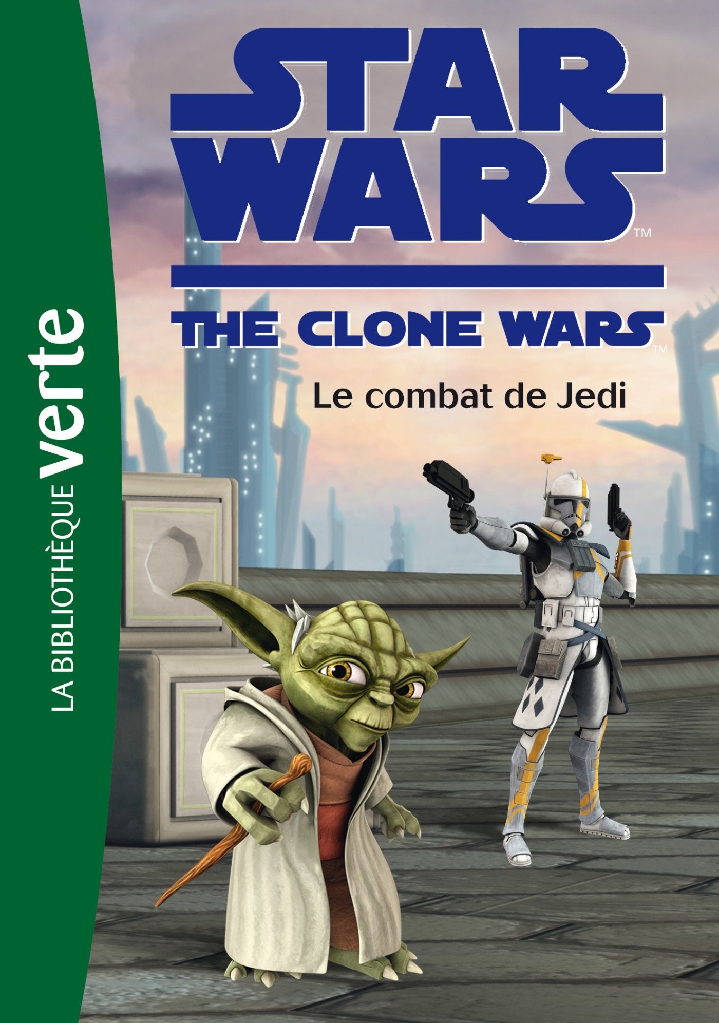 Star Wars Clone Wars 14 - Le combat de Jedi 9782012030985