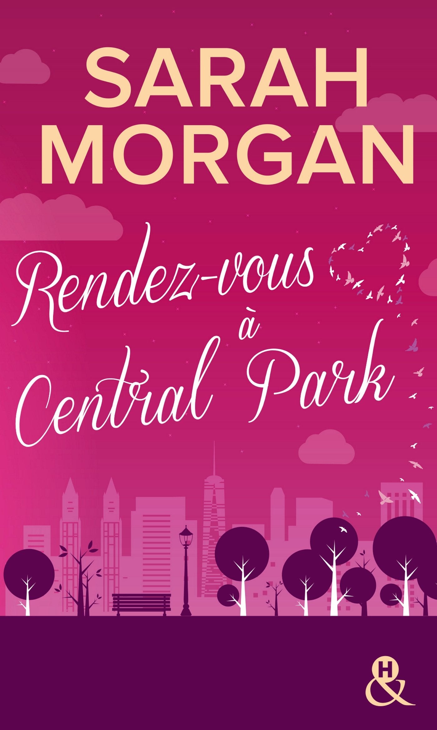 Rendez-vous à Central Park: Destination New York avec le meilleur de la romance ! Coup de Foudre à Manhattan T2 9782280389686