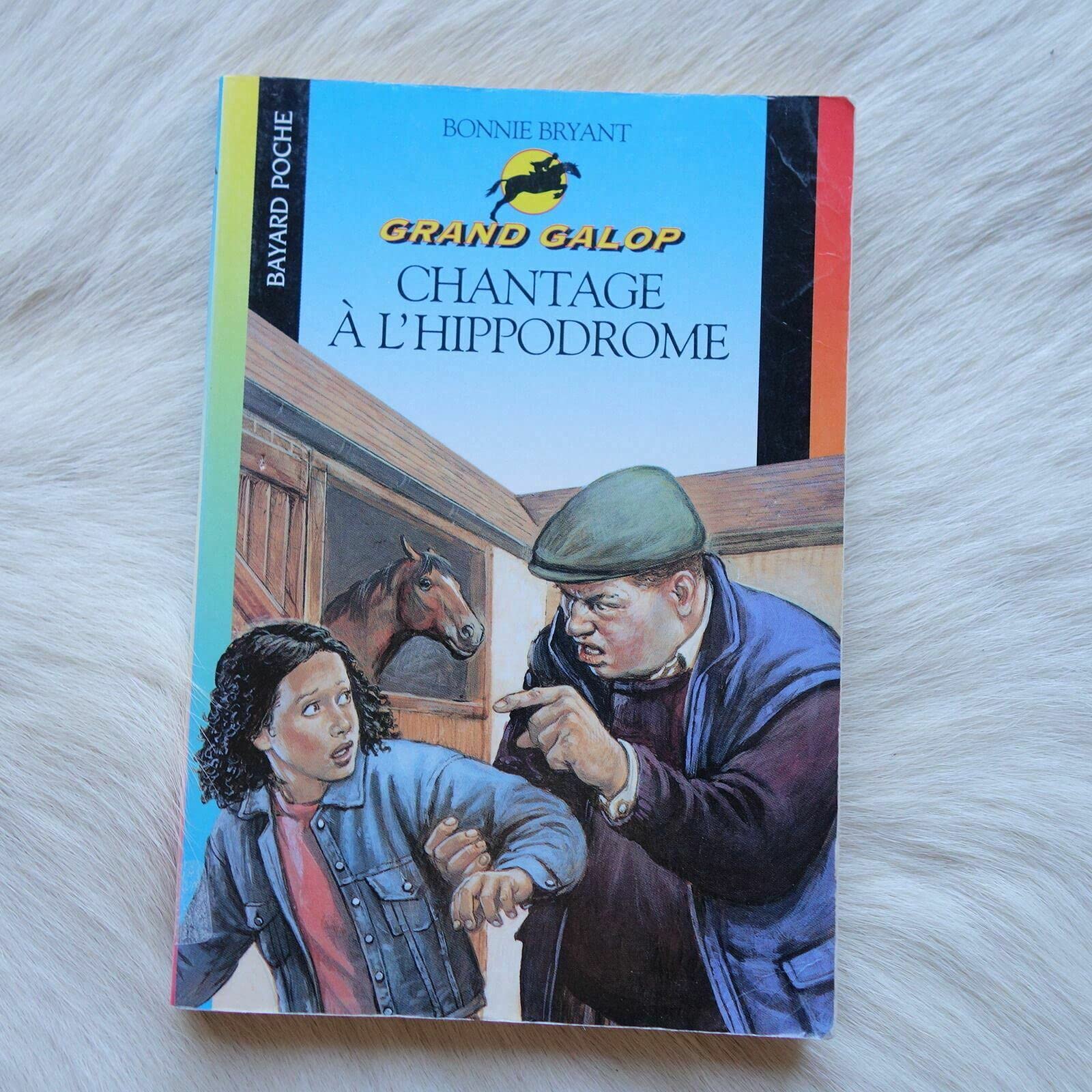 Chantage à l'hippodrome 9782747007658