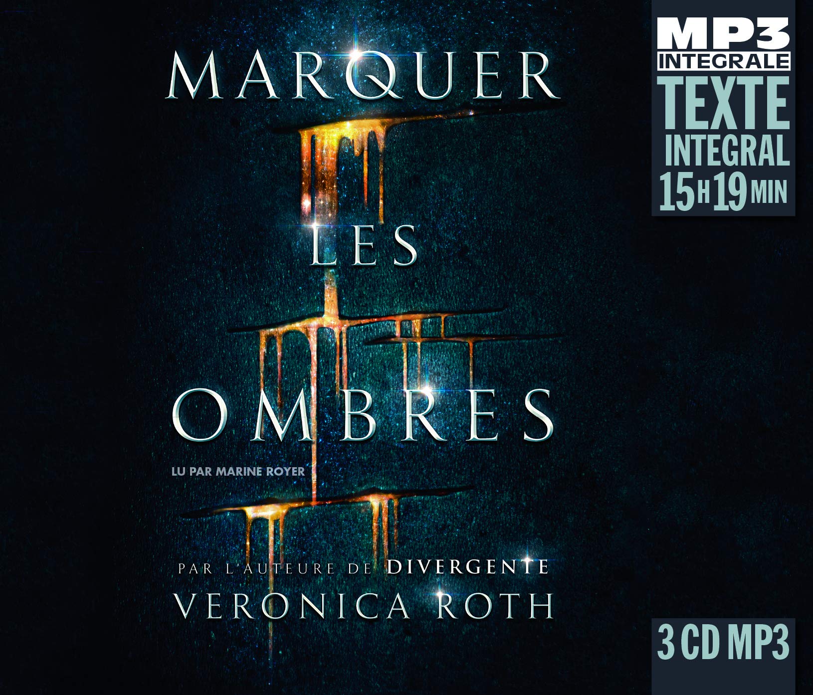 Marquer Les Ombres (Texte Intégral) 9782844689207