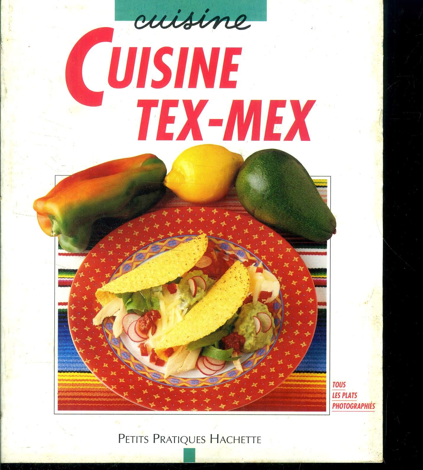 Cuisine tex-mex 9782016206058