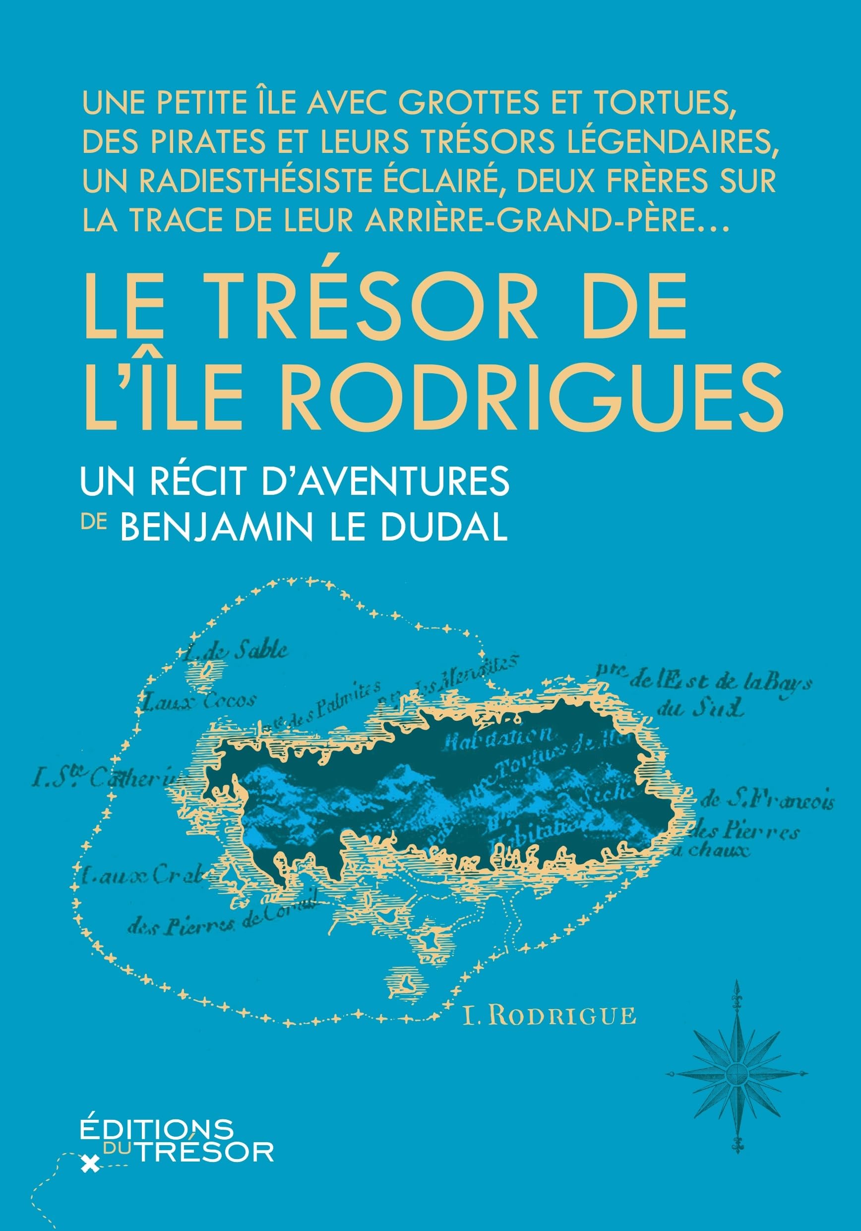 Le Trésor de l'île Rodrigues 9791091534949