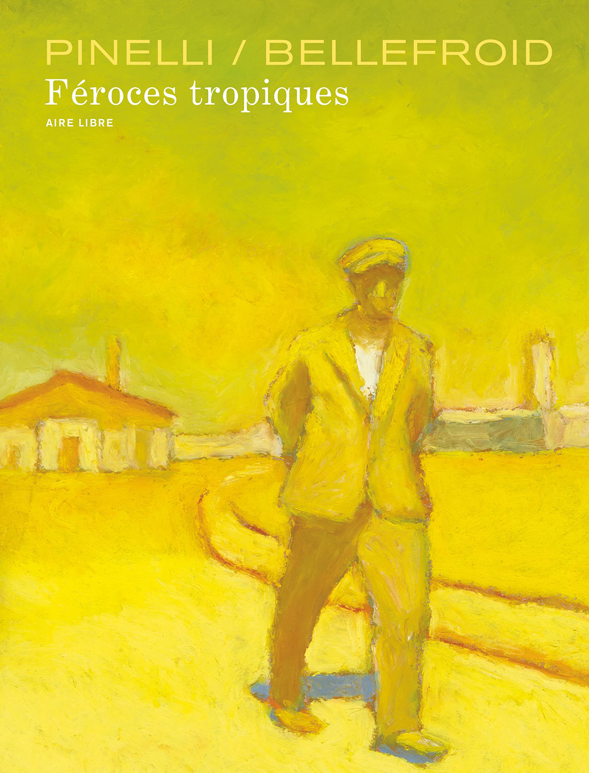 Féroces tropiques 9782800149509