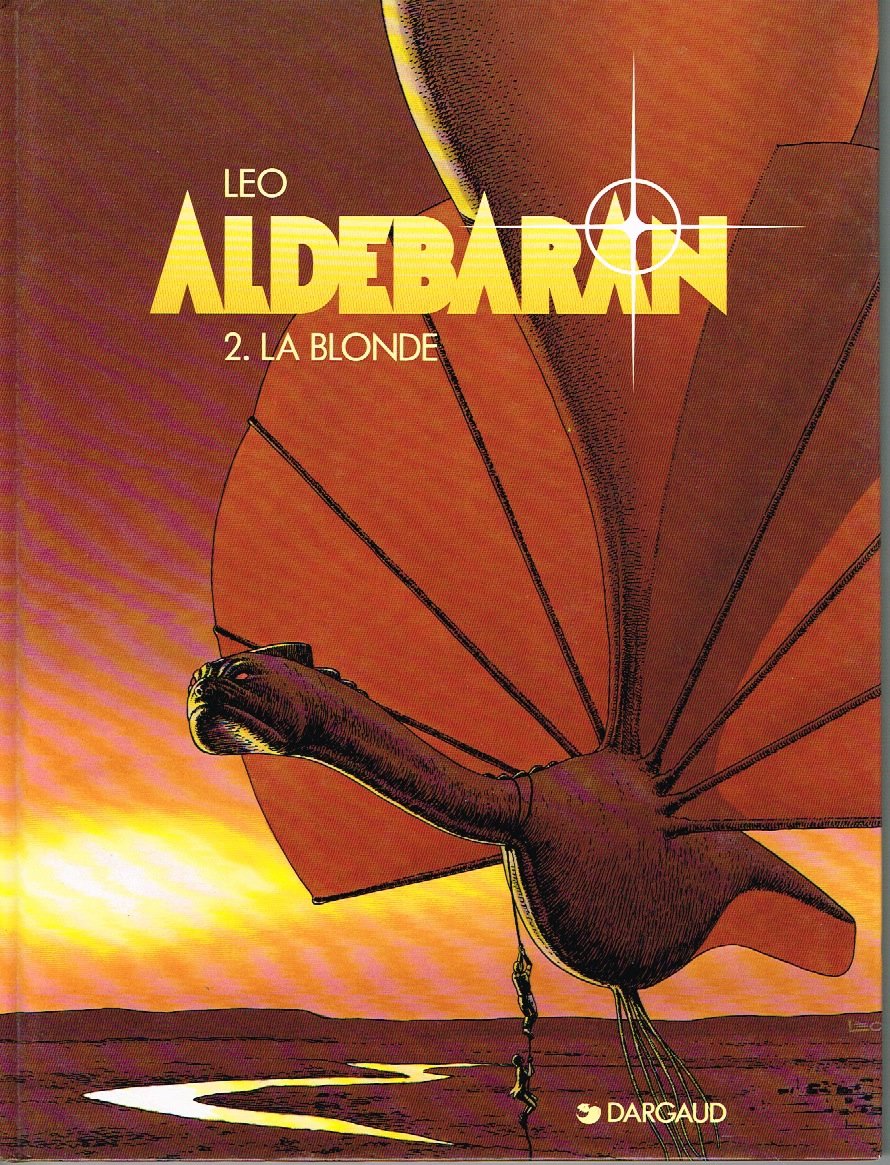 Aldebaran, tome 2 : La blonde 9782205043655
