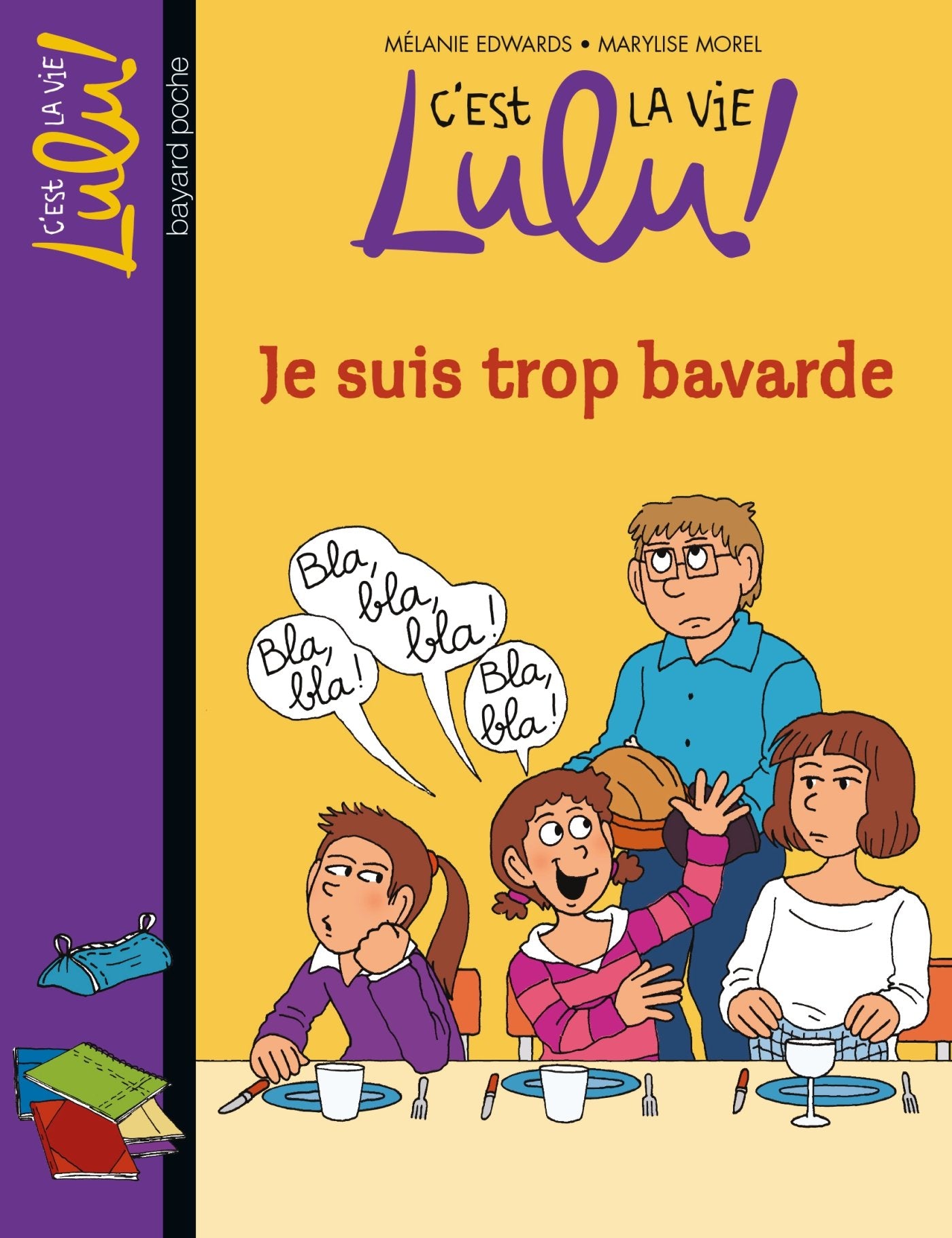 C'est la vie Lulu, Tome 30: Je suis trop bavarde 9782747049337