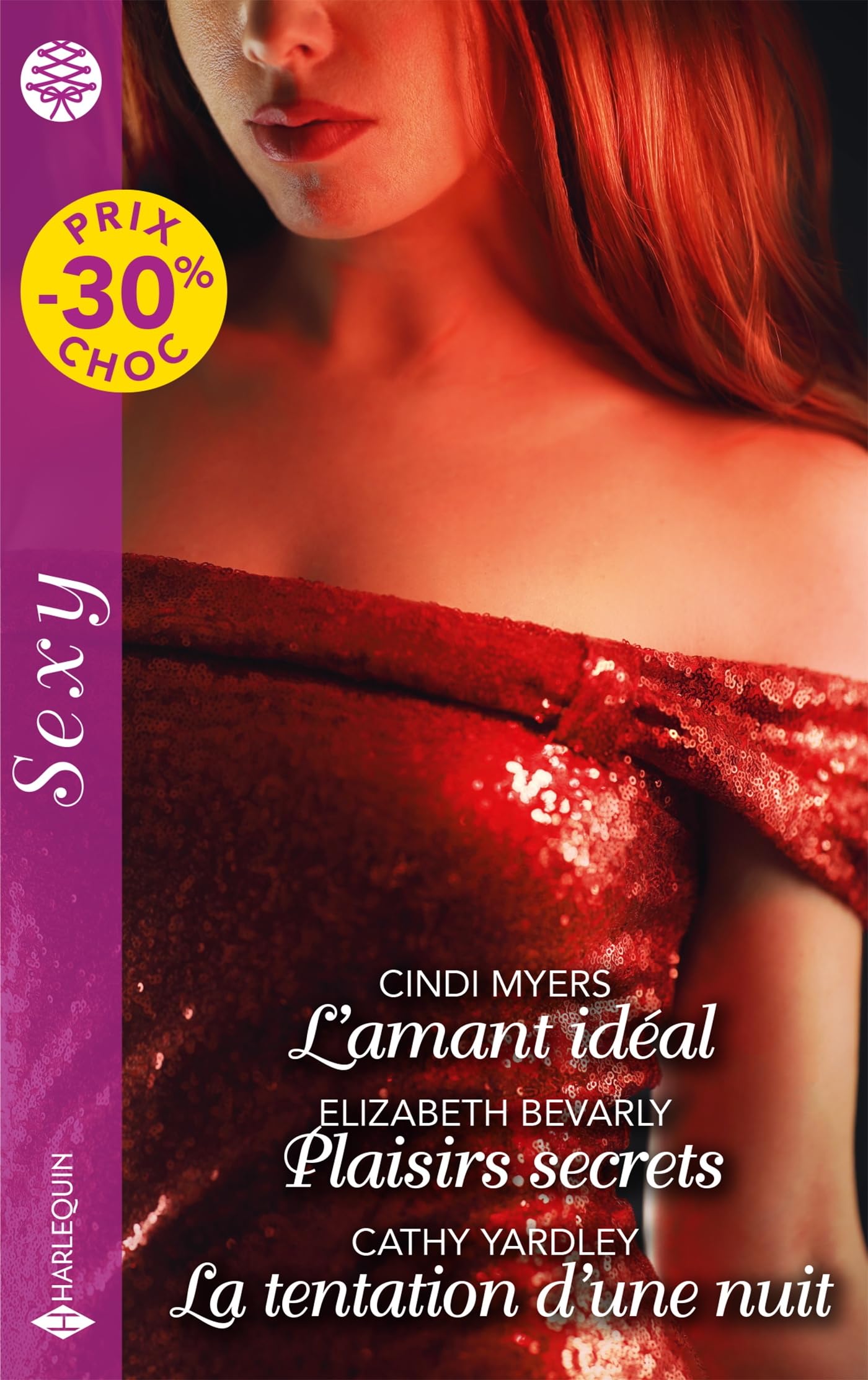 L'amant idéal - Plaisirs secrets - La tentation d'une nuit 9782280520812