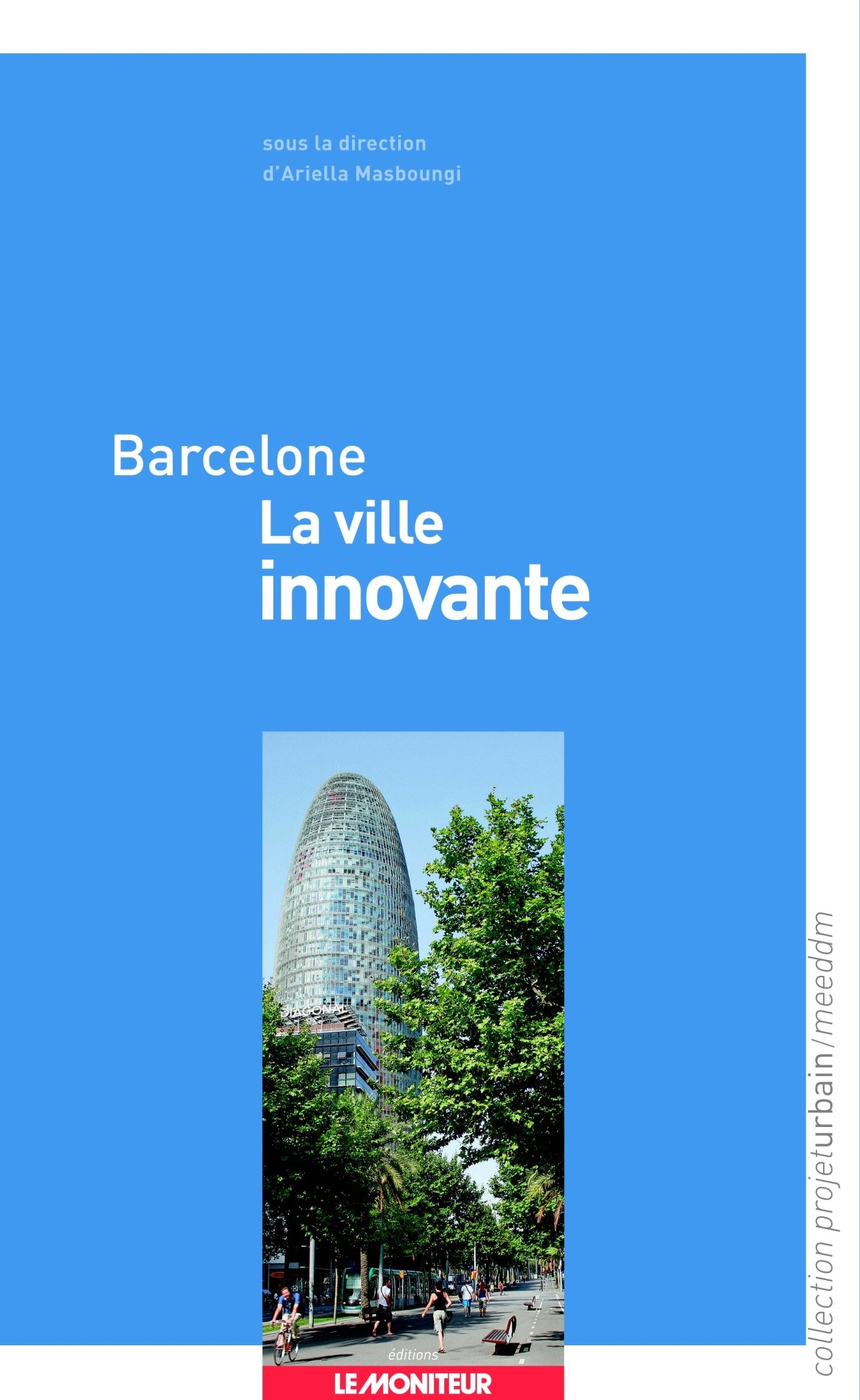 Barcelone - La ville innovante 9782281194531